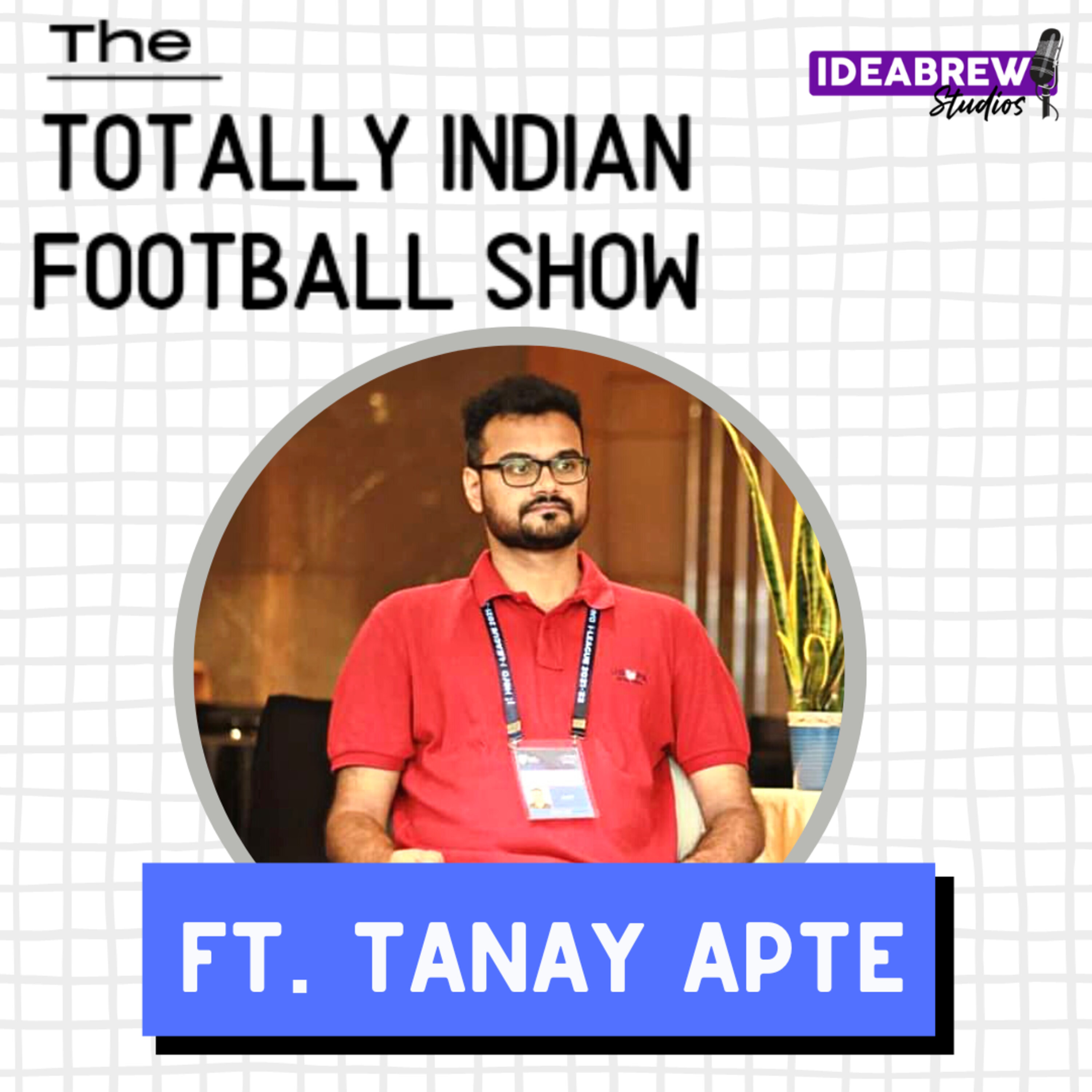 The Totally Indian Football Show by Humans of Indian Football