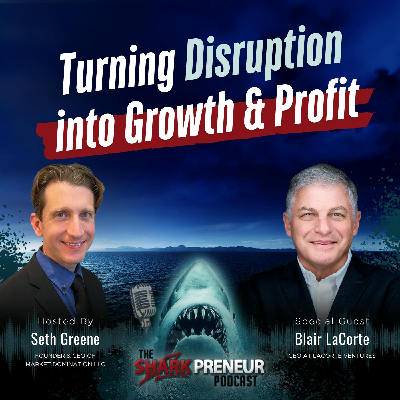 Episode 1207: Turning Disruption into Growth and Profit with Blair LaCorte Episode 1207: Turning Disruption into Growth and Profit with Blair LaCorte