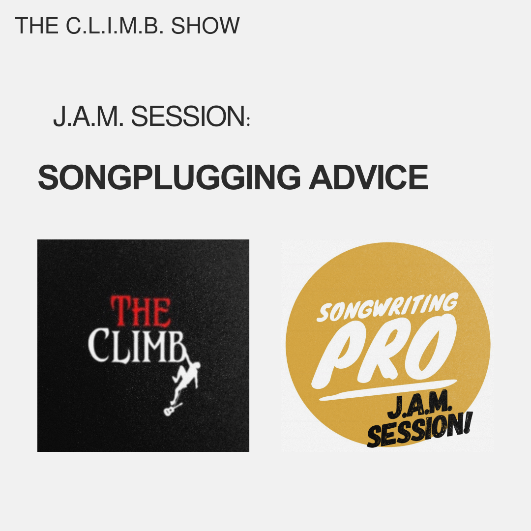 Songwriting Pro's J.A.M. Session: Songplugging Advice