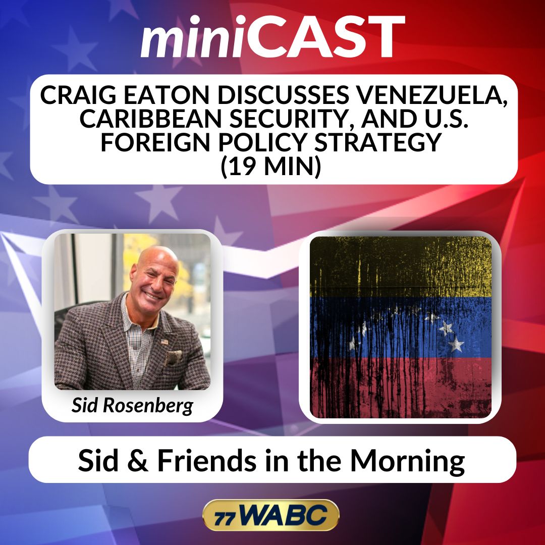 Craig Eaton Discusses Venezuela, Caribbean Security, and U.S. Foreign Policy Strategy (19 Min) | 12-28-25