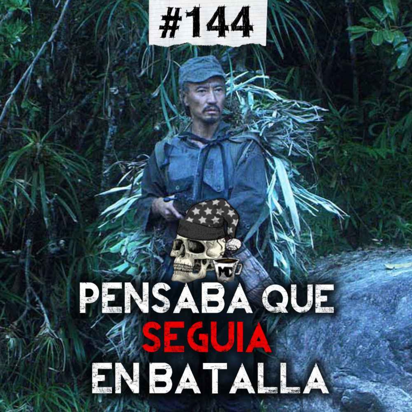 Ep. 144: El soldado que siguió luchando 30 años después de terminada la guerra (Sin saberlo) y el extraño caso del asesinato de Melanie Uribe