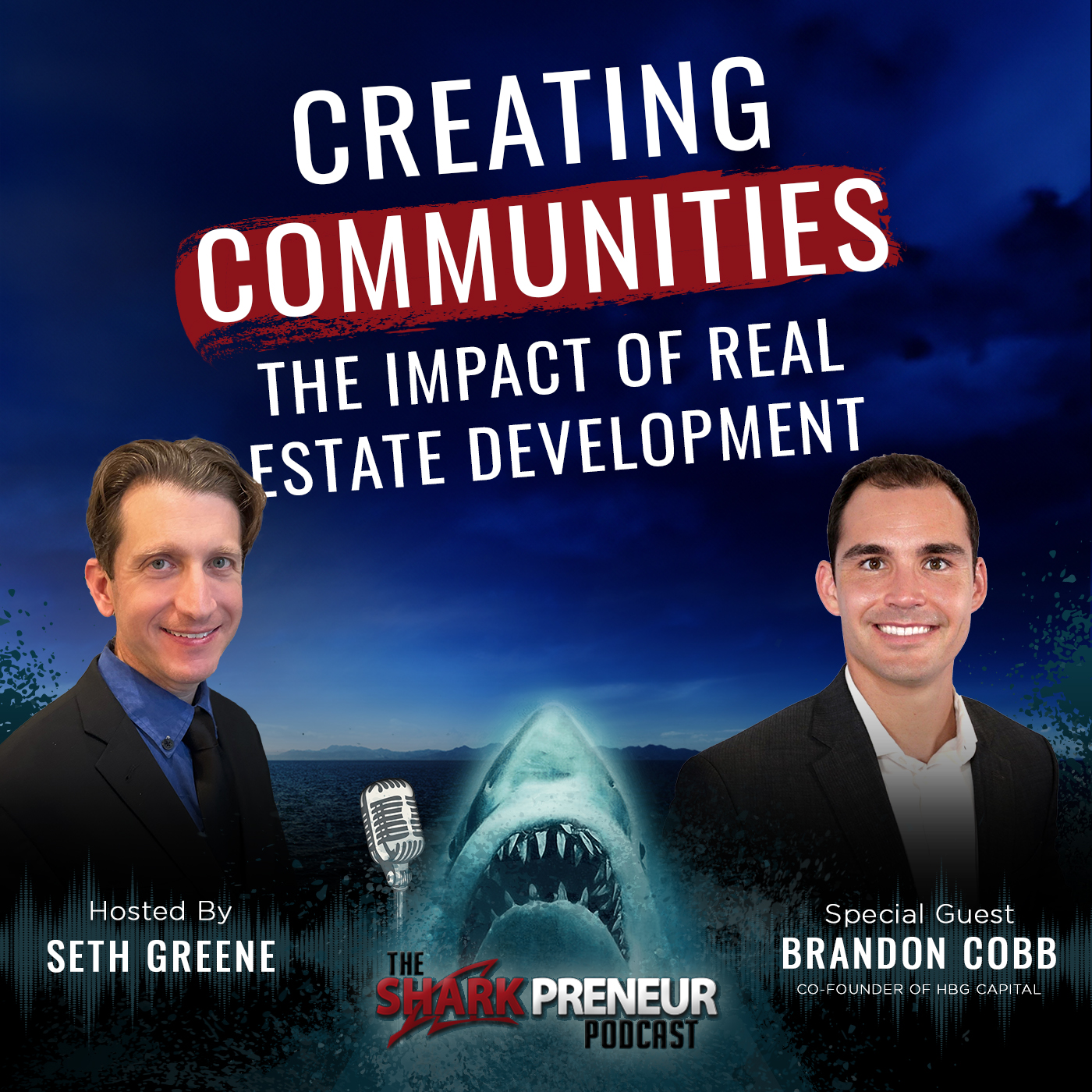 Episode 1114: Creating Communities: The Impact of Real Estate Development with Brandon Cobb