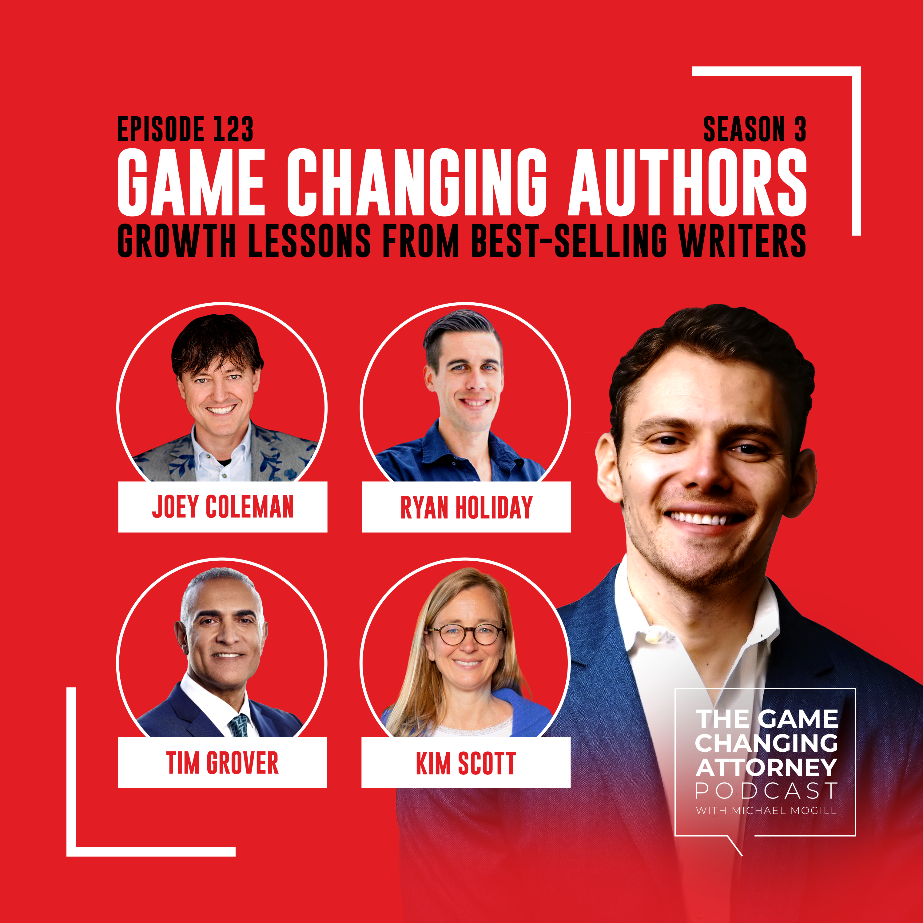 The Game Changing Attorney Podcast with Michael Mogill
