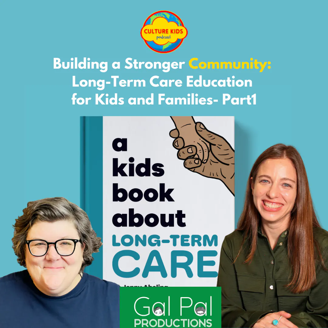 Building a Stronger Community: Long-Term Care Education for Kids & Families- Part 1 Building a Stronger Community: Long-Term Care Education for Kids & Families- Part 1