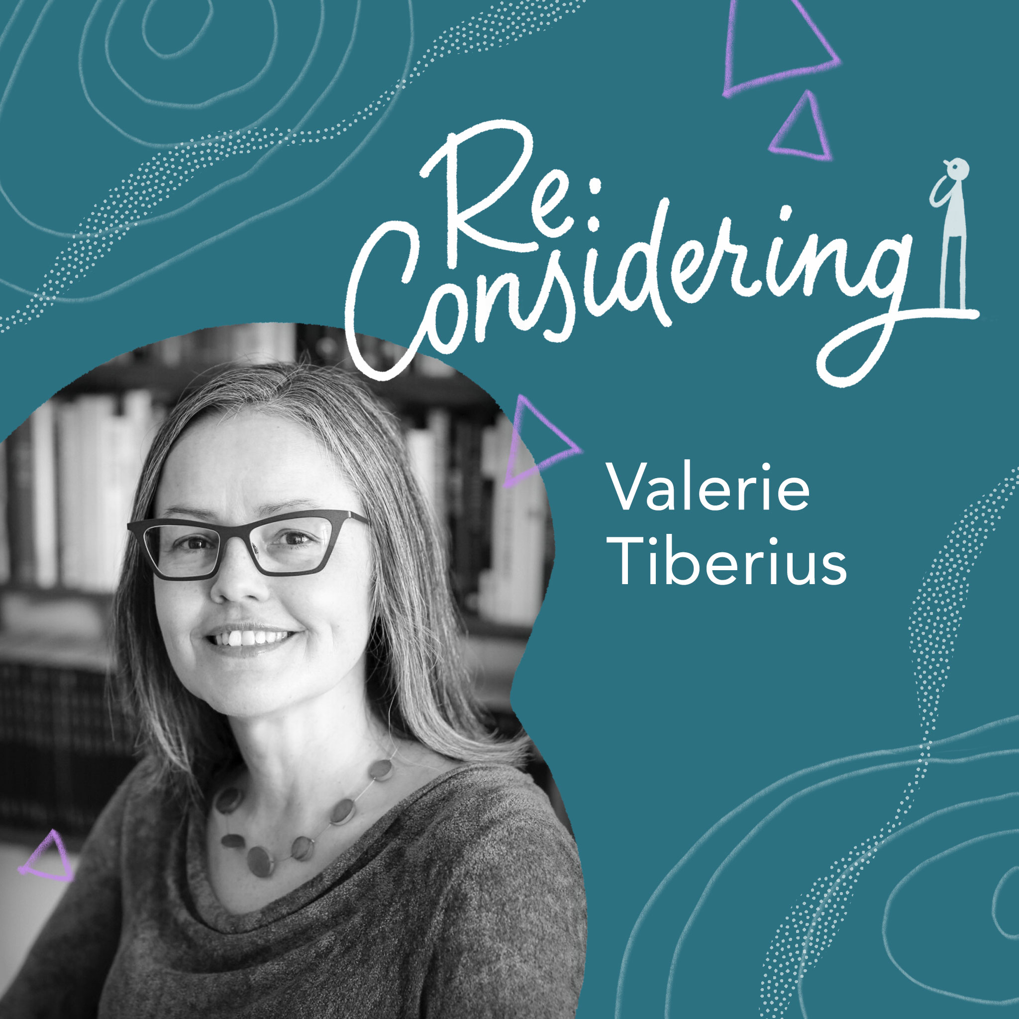 Episode 49: Values and what matters with Valerie Tiberius