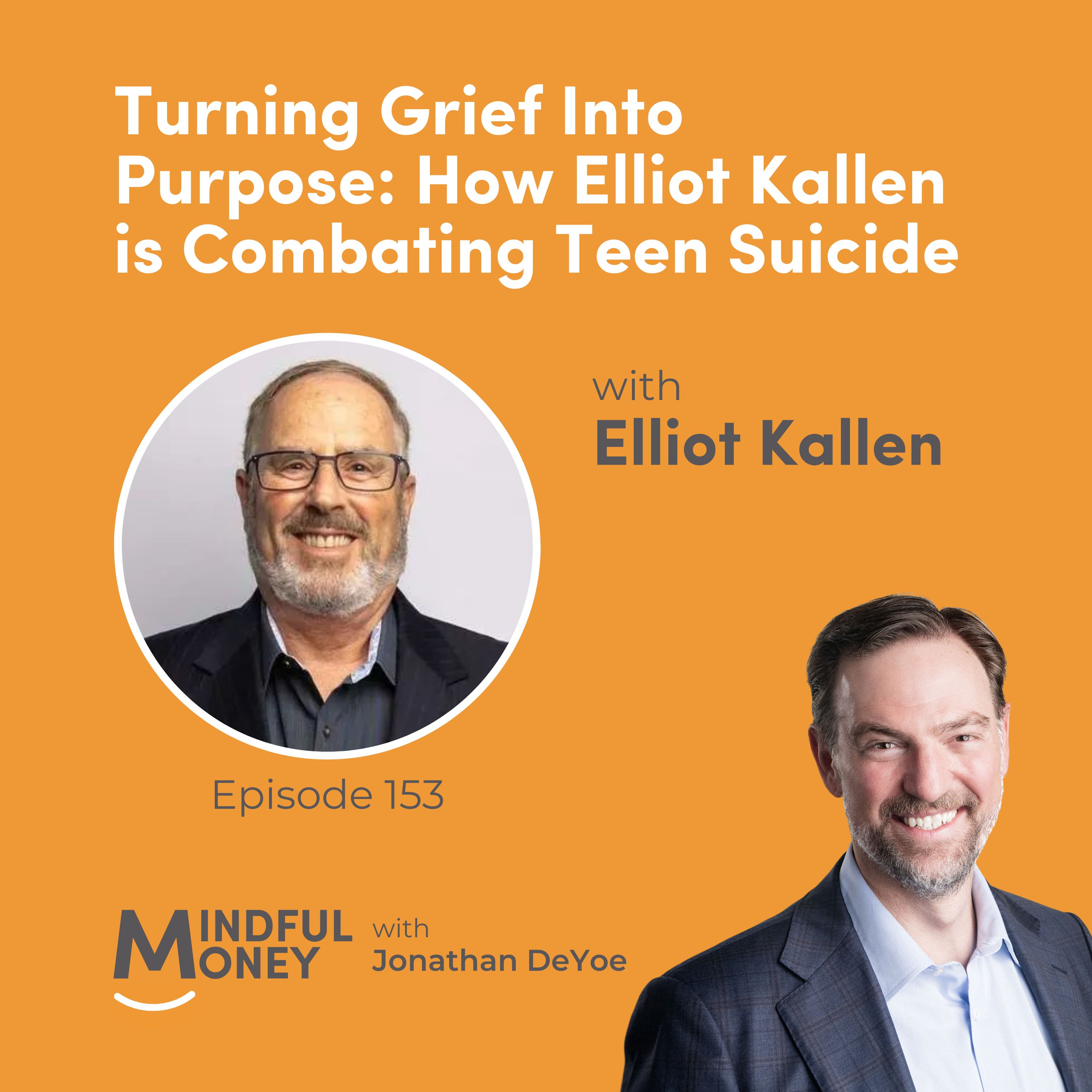 Elliot Kallen — Turning Grief Into Purpose: How Elliot Kallen is Combating Teen Suicide