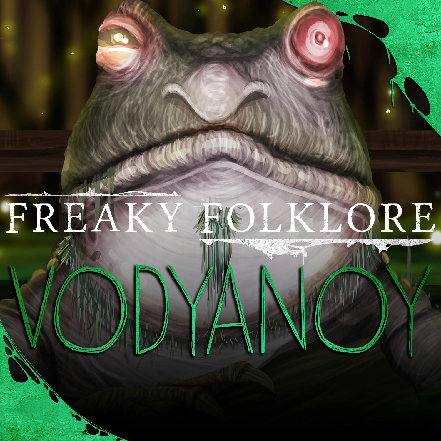 Vodyanoy - Tyrant Monster of the Water