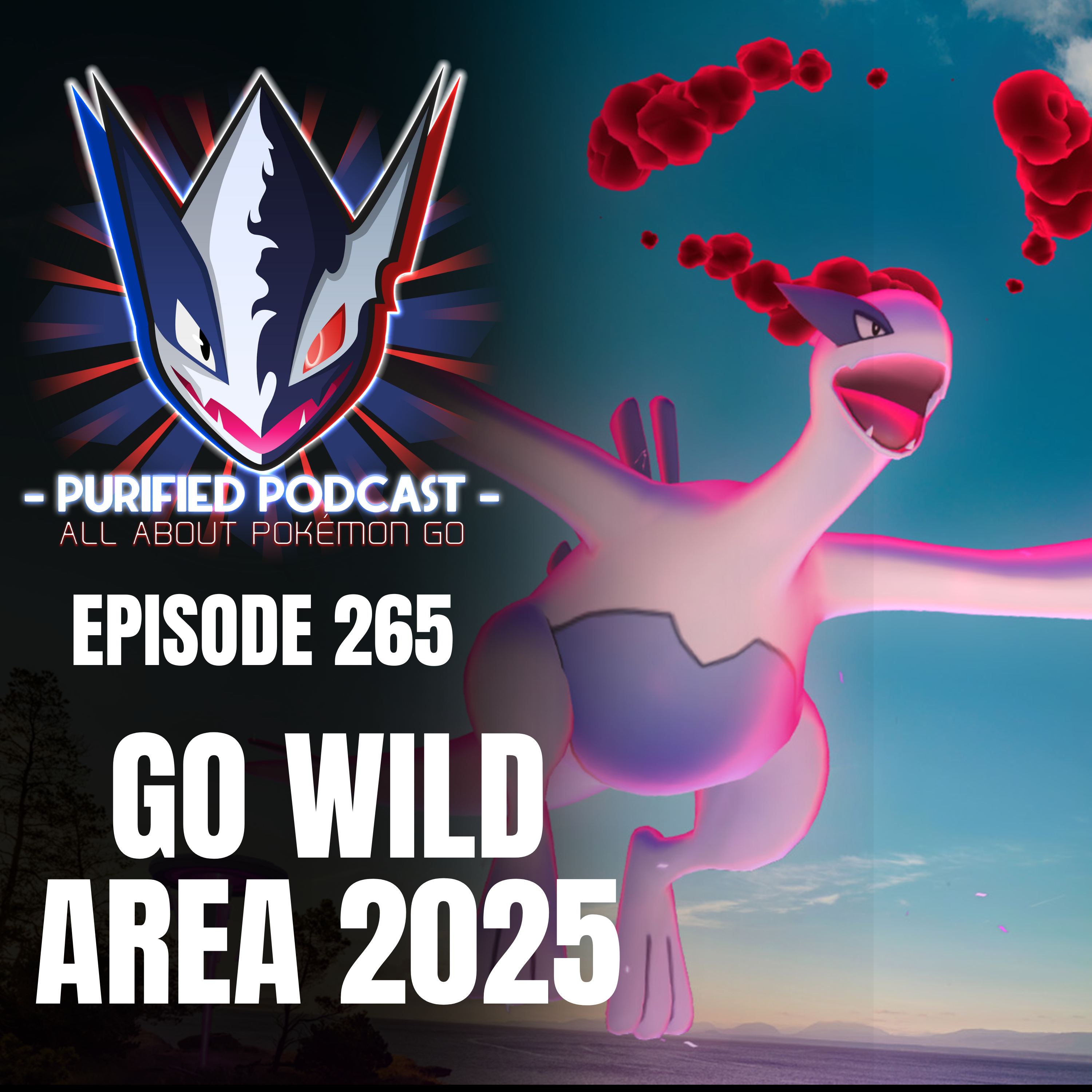 265. GO WILD AREA 2025! episode artwork