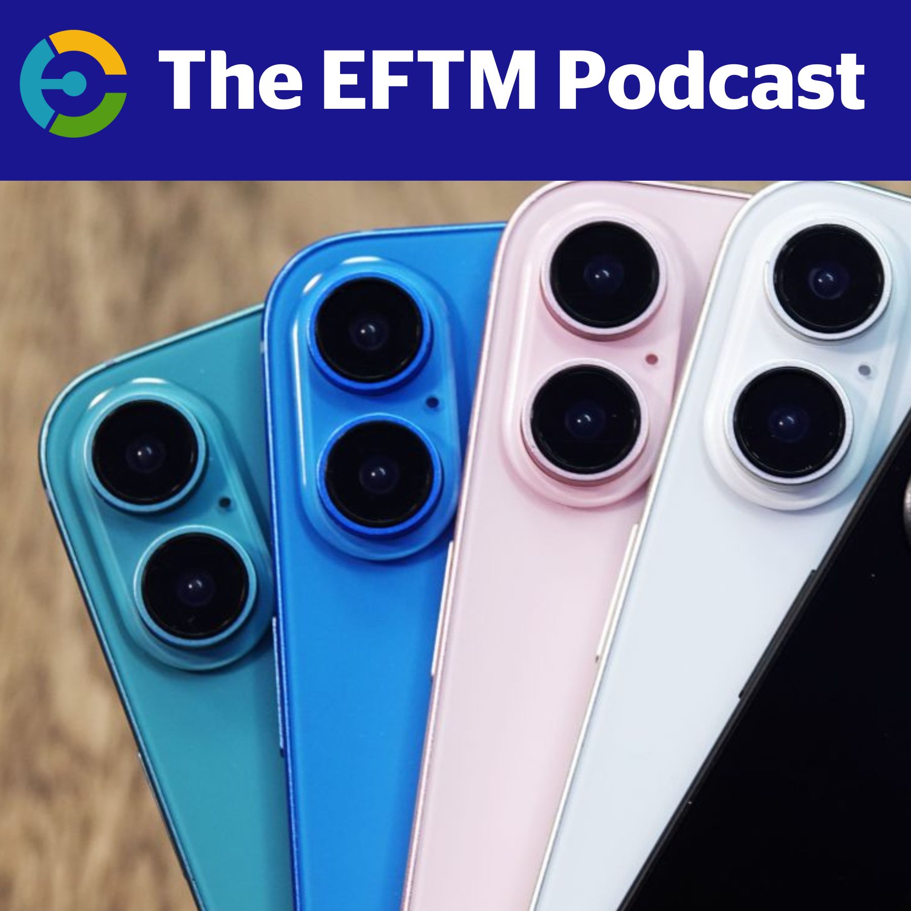 EFTM: Apple iPhone 16!  But you'll need to read about that!