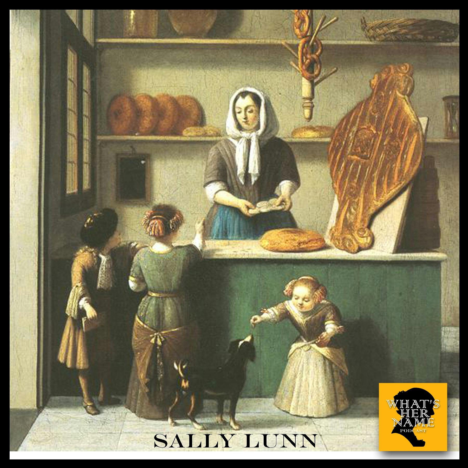 THE BAKER Sally Lunn