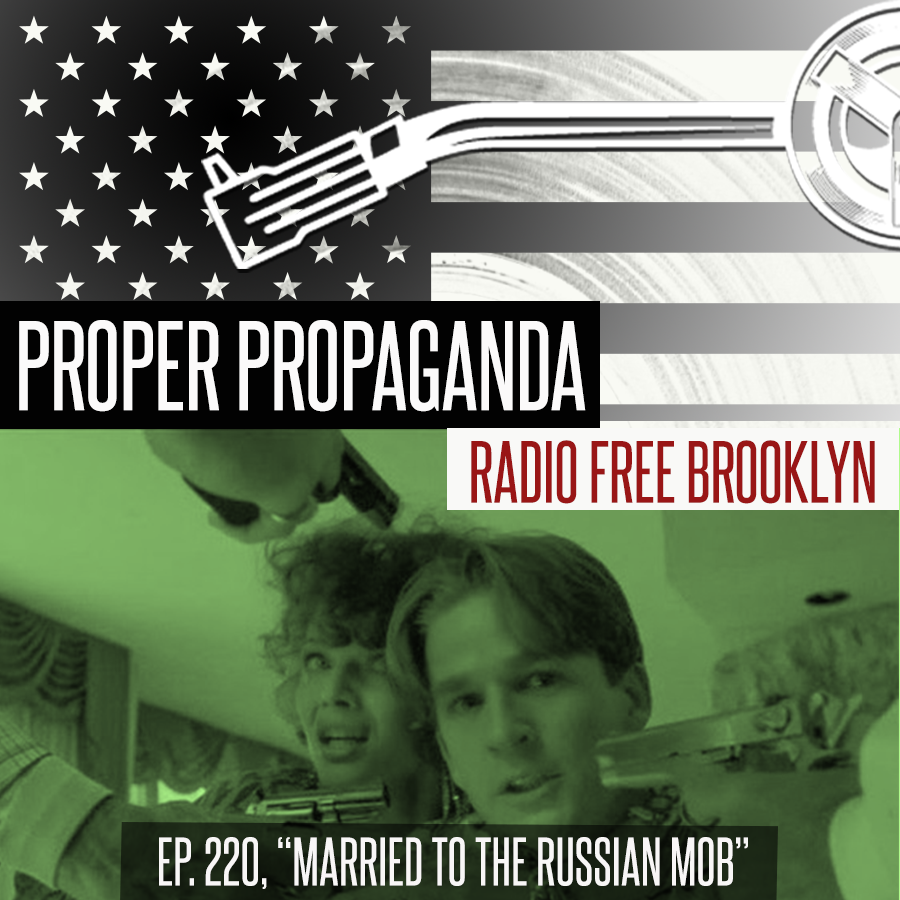 PROPER PROPAGANDA w/Ennis da Mennis