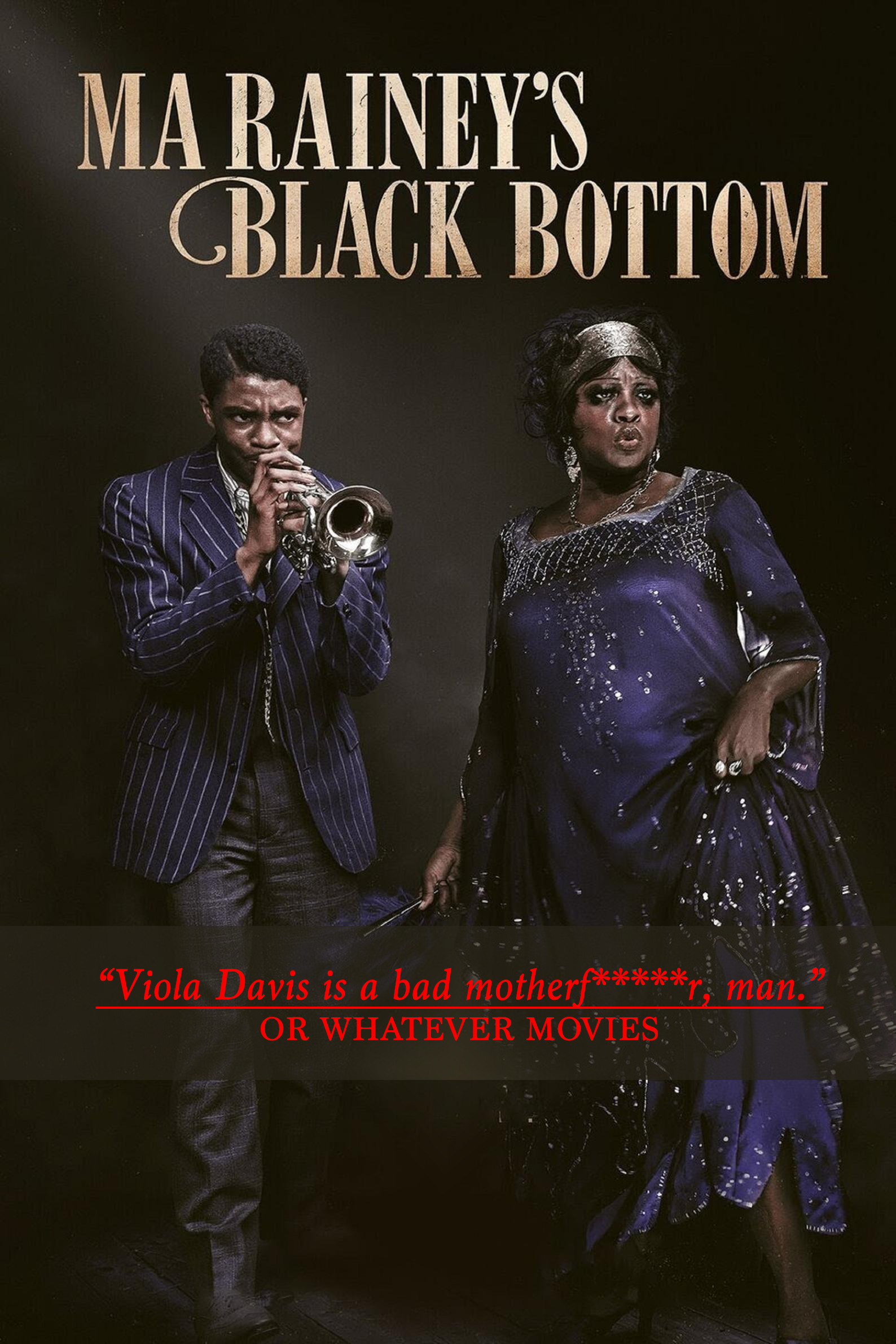 MA RAINEY’S BLACK BOTTOM | Or Whatever Movies | Episode 57 episode artwork