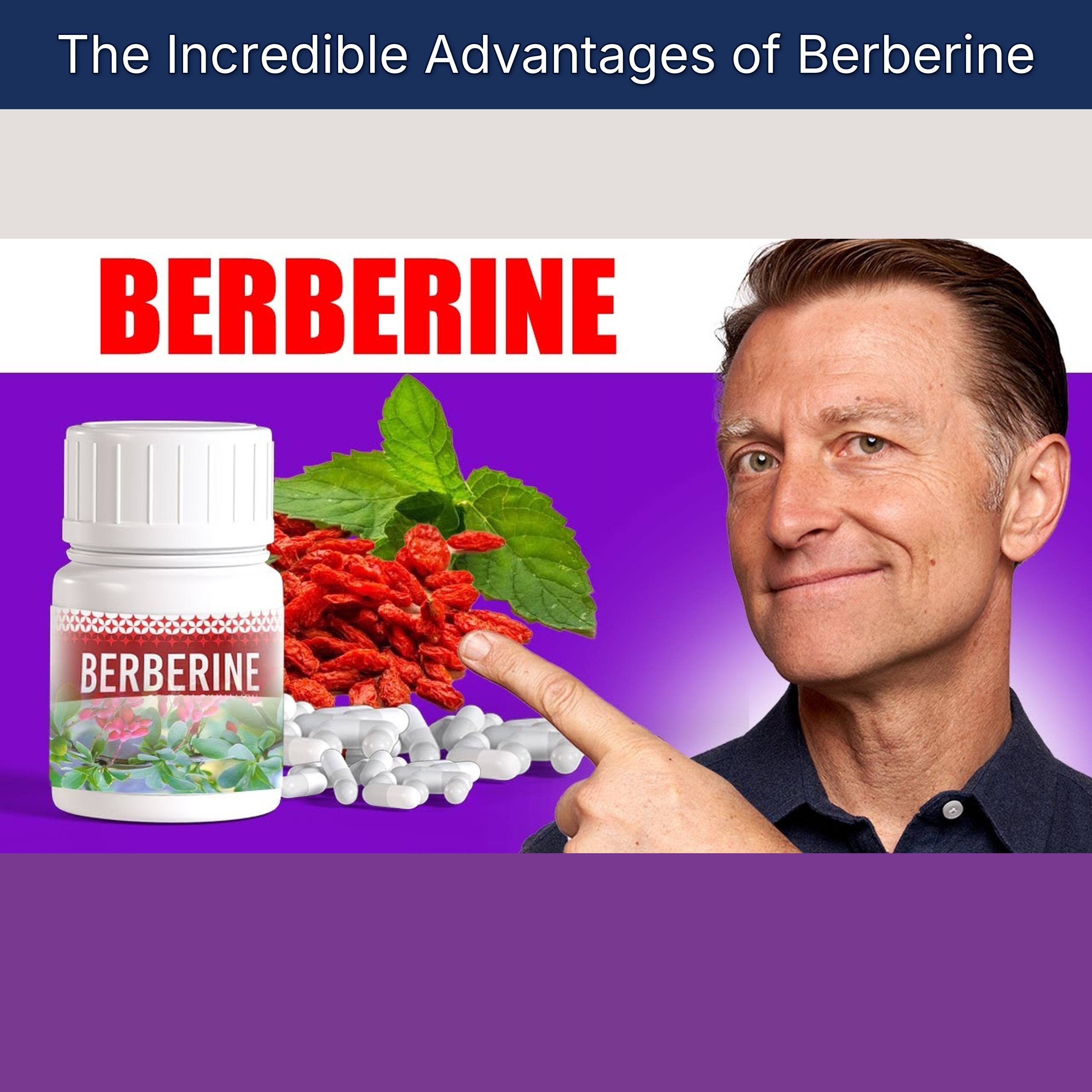 The Incredible Advantages of Berberine