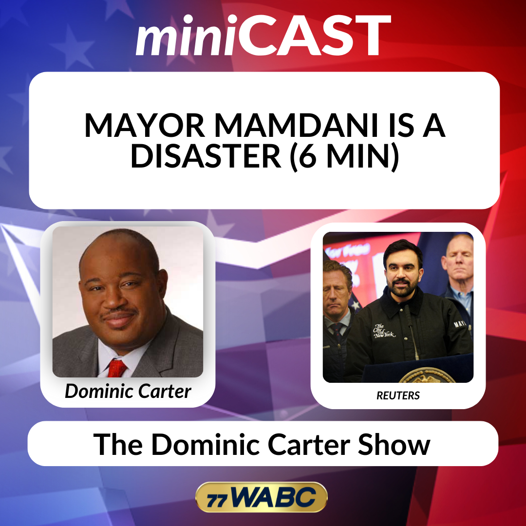 Dominic Carter: Mayor Mamdani Is A Disaster (6 Min)