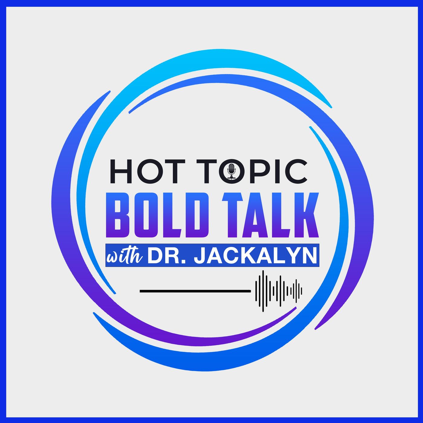 Hot Topic Bold Talk
