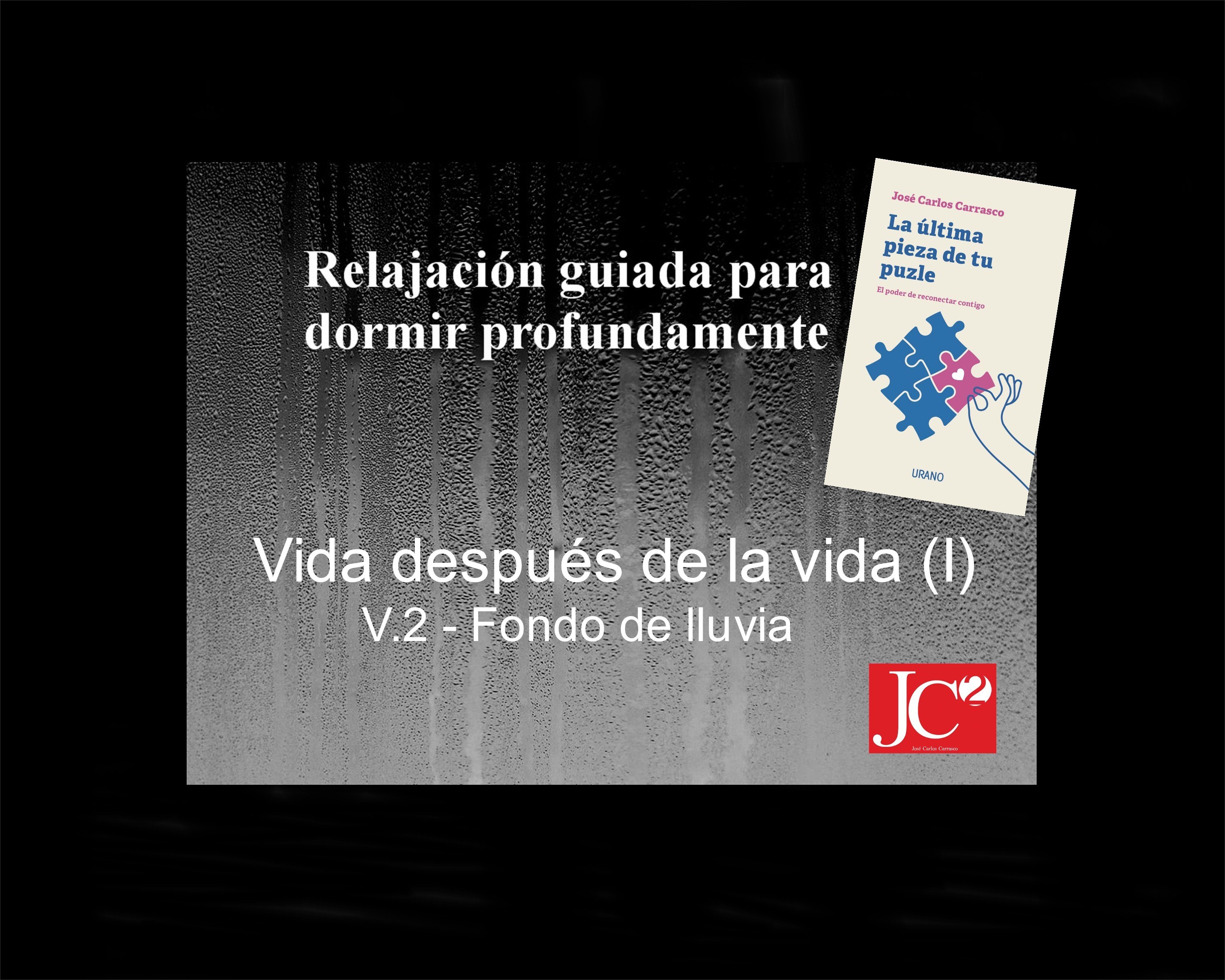 VIDA DESPUÉS DE LA VIDA | Relajación guiada para conciliar el sueño profundo. (V.2 Fondo de lluvia) episode artwork