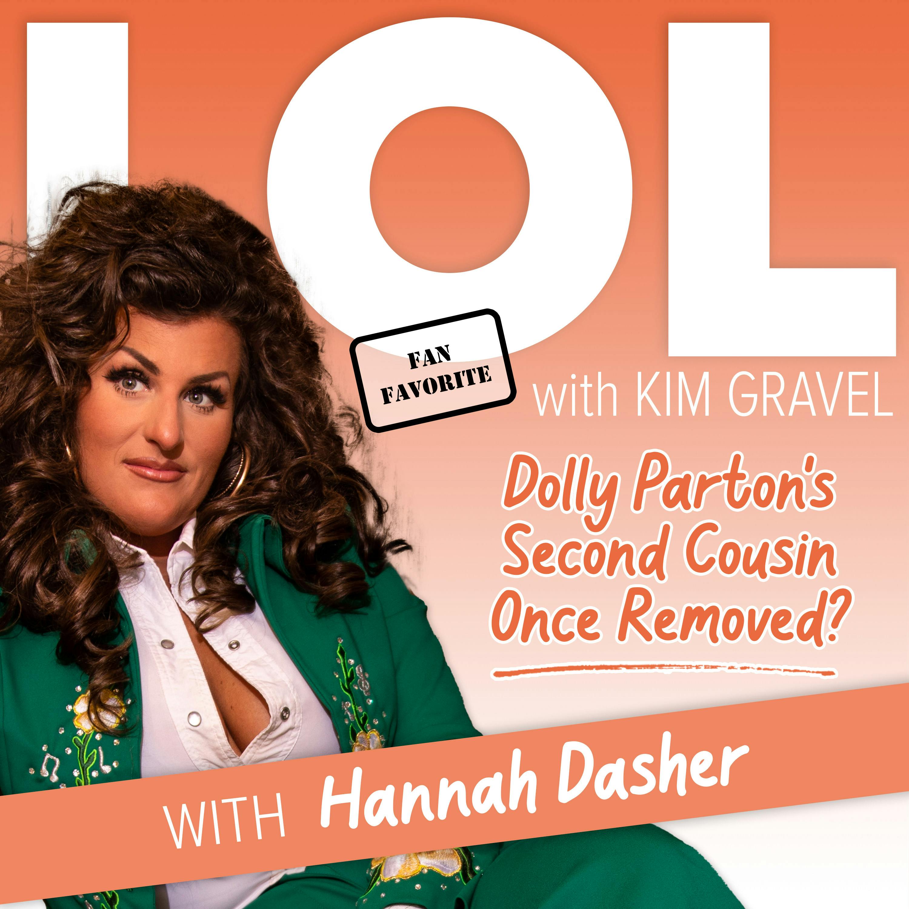 Fan Favorite: Hannah Dasher could be Dolly Parton’s Second Cousin Once Removed? Fan Favorite: Hannah Dasher could be Dolly Parton’s Second Cousin Once Removed?