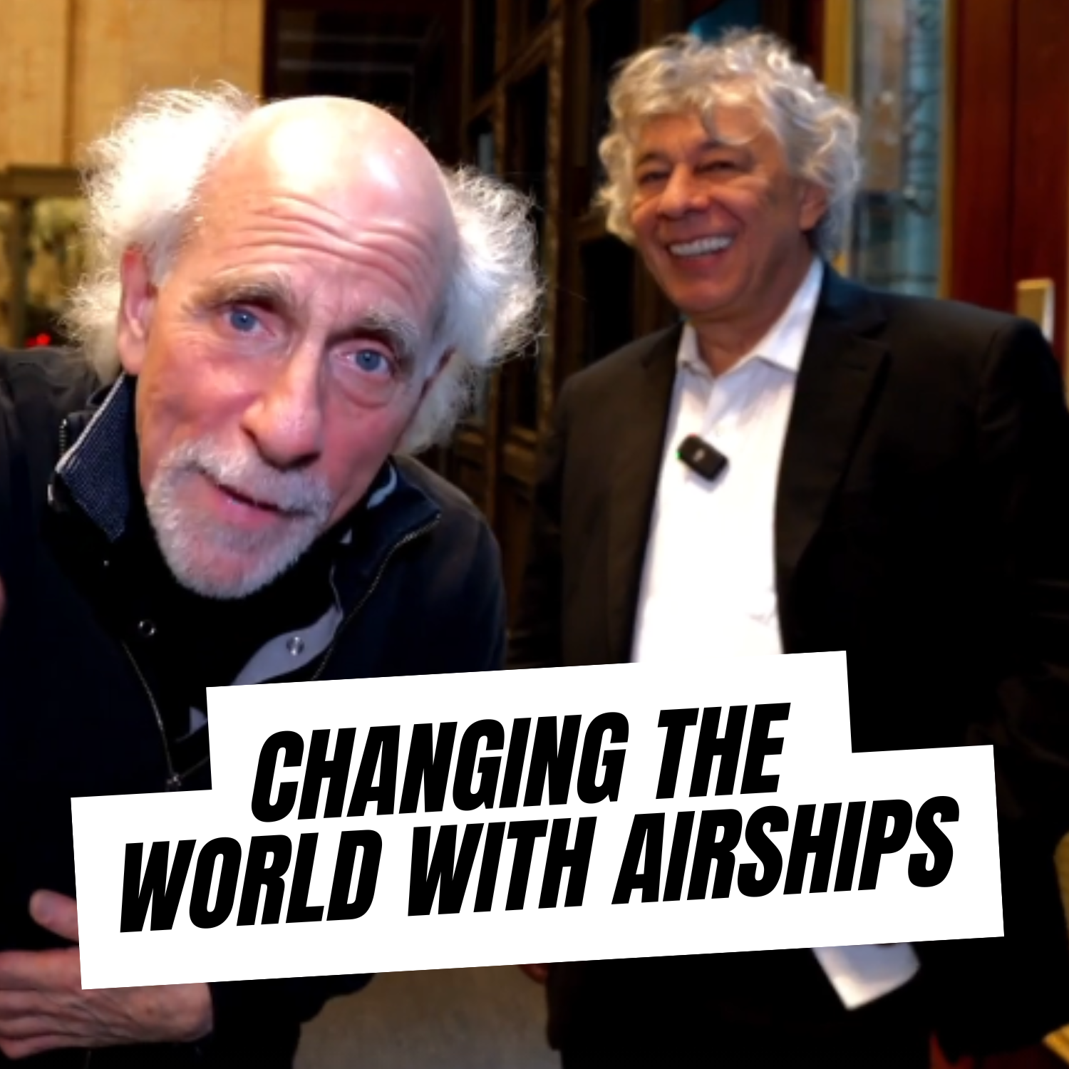 Changing the World with Airships featuring Aviator and Entrepreneur Igor Pasternak