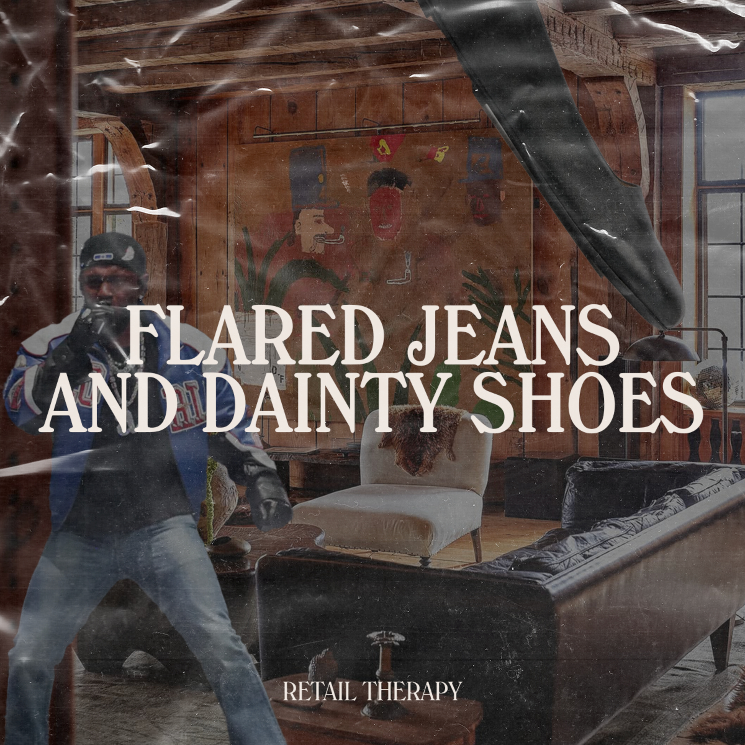 Retail Therapy 104: Flared Jeans and Dainty Shoes episode artwork