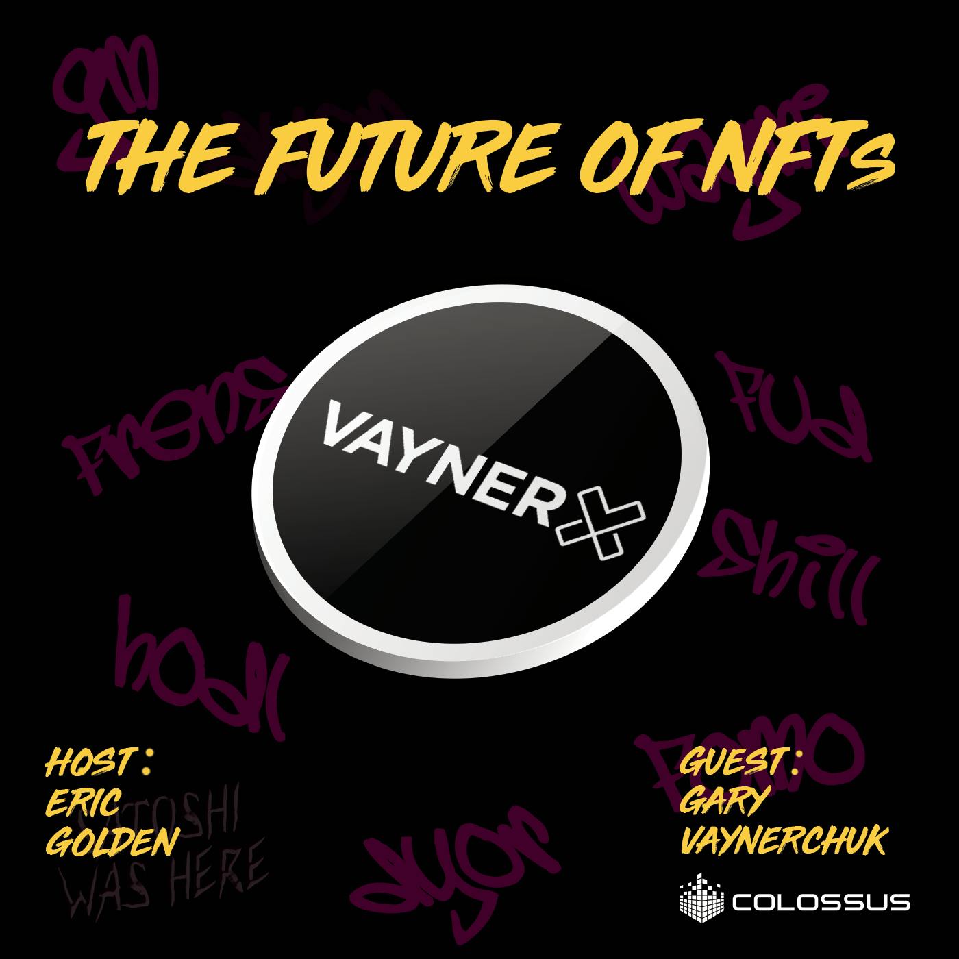 GaryVee: The Future of NFTs - [Web3 Breakdowns, EP. 17]