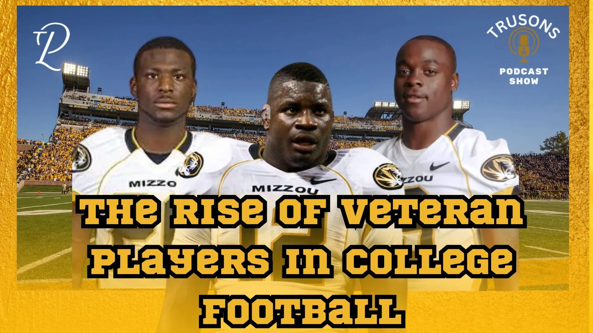 The Rise of Veteran Players in College Football episode artwork