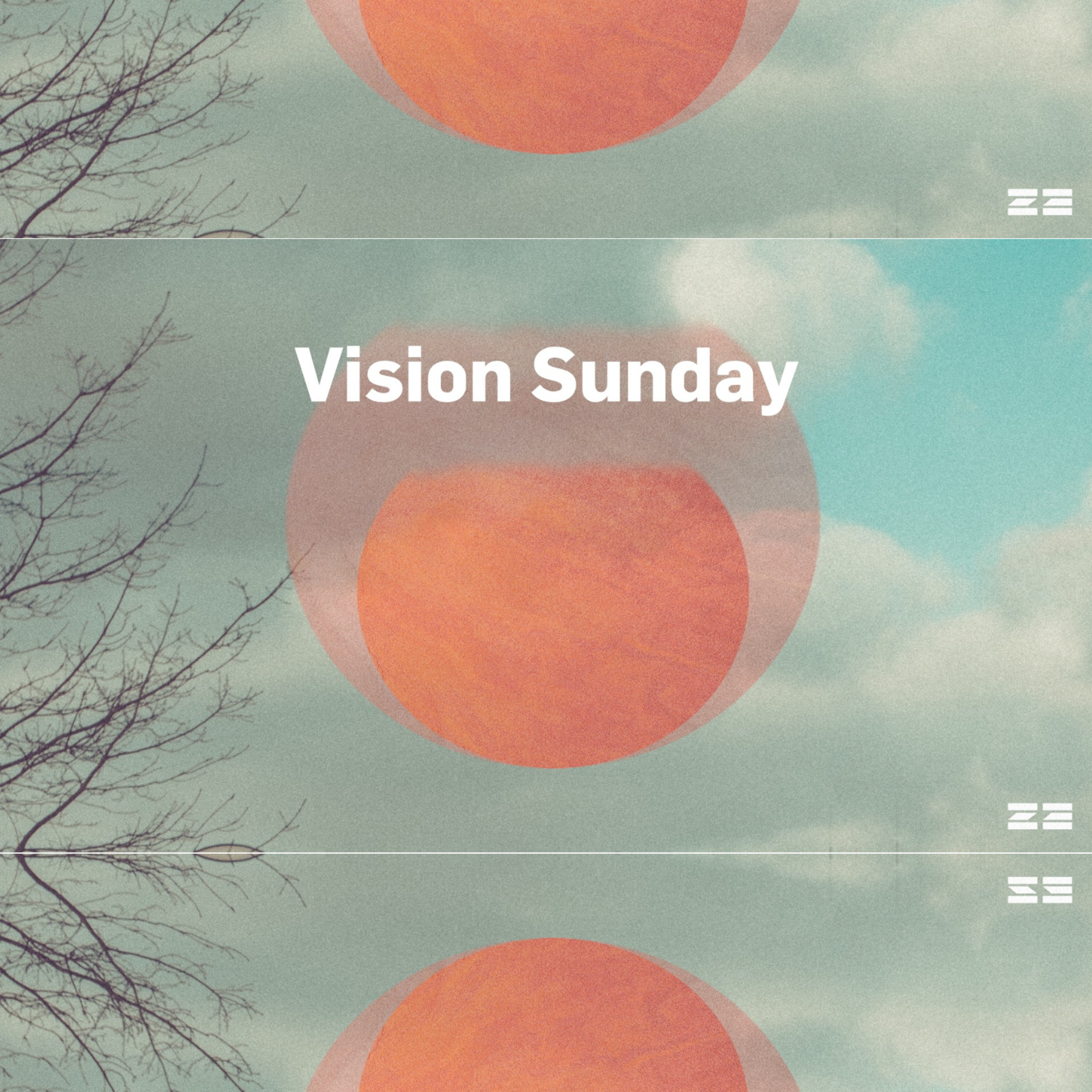 Vision Sunday - Teil 3