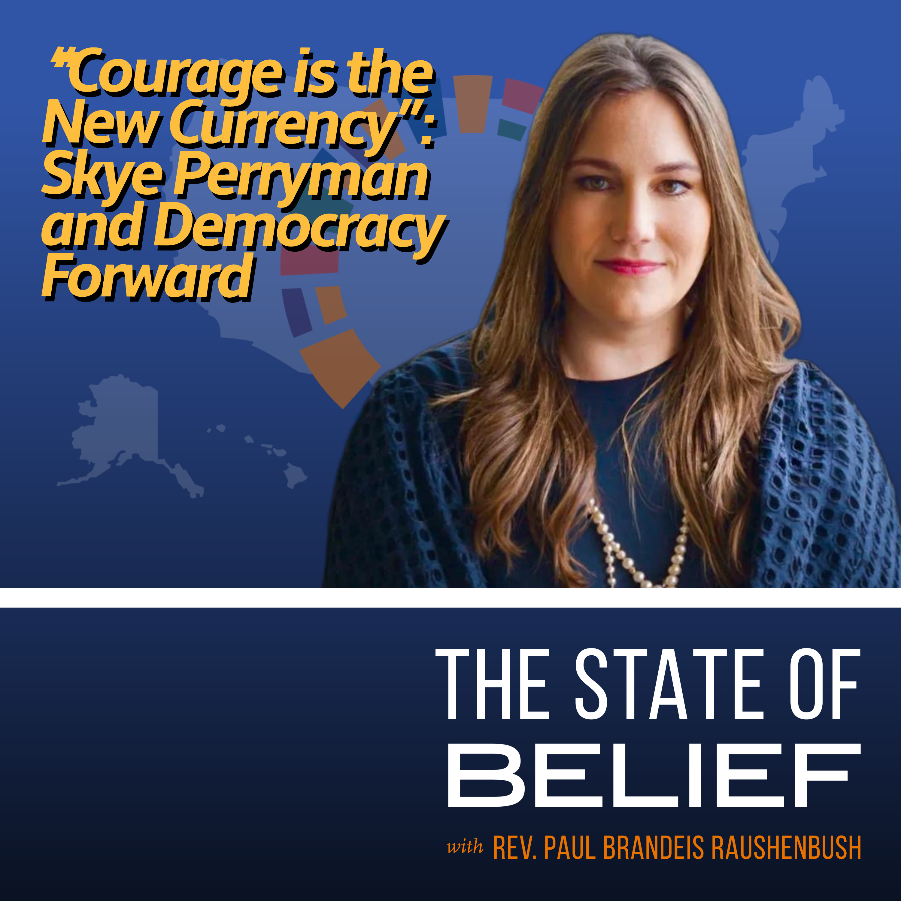 "Courage is the New Currency": Skye Perryman and Democracy Forward