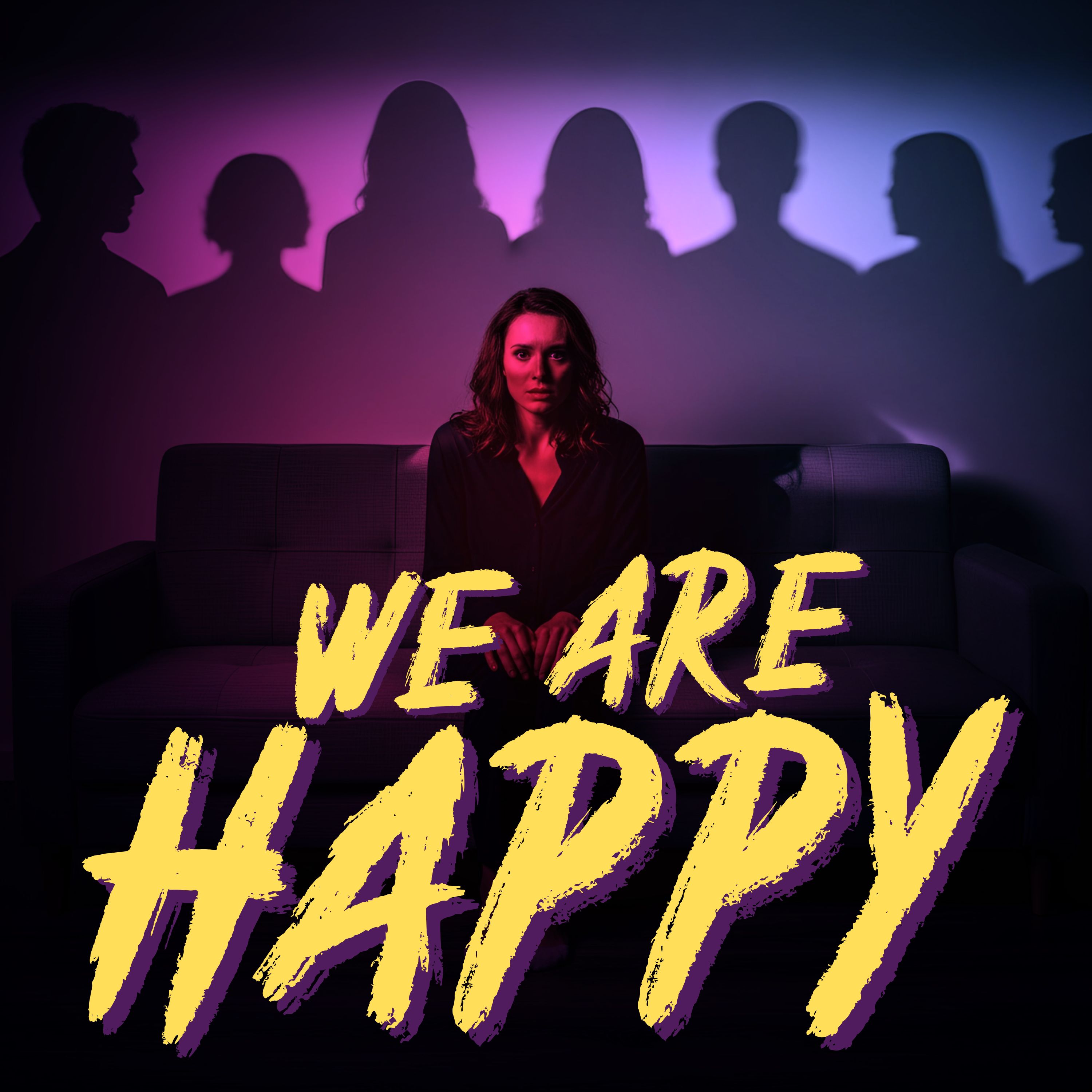 We Are Happy: My Uninvited Guest