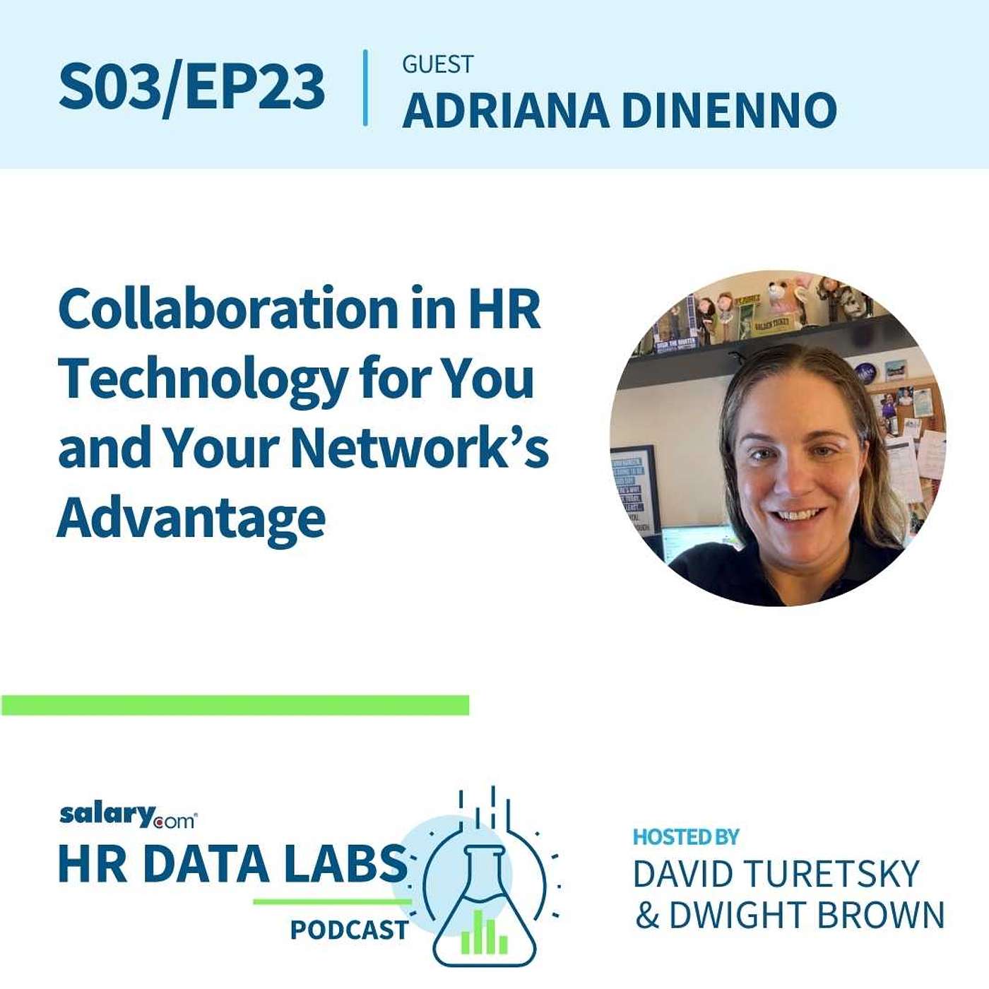 Adriana DiNenno - Collaboration in HR Technology for You and Your Network’s Advantage episode artwork