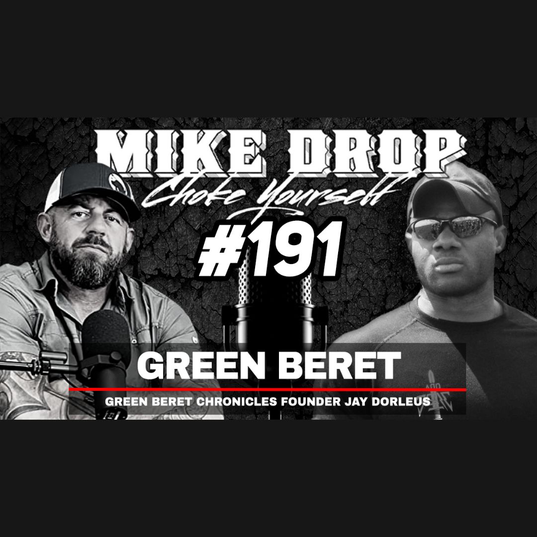 Green Beret Chronicles Founder Jay Dorleus | Mike Ritland Podcast Episode 191