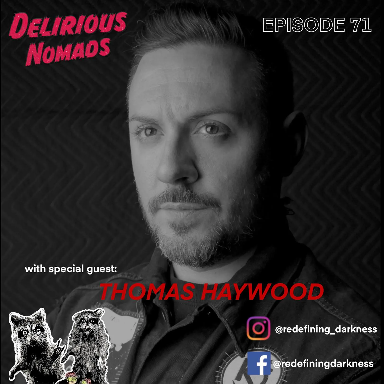 Delirious Nomads: Thomas Haywood Of Redefining Darkness On Death Metal Today! Delirious Nomads: Thomas Haywood Of Redefining Darkness On Death Metal Today!