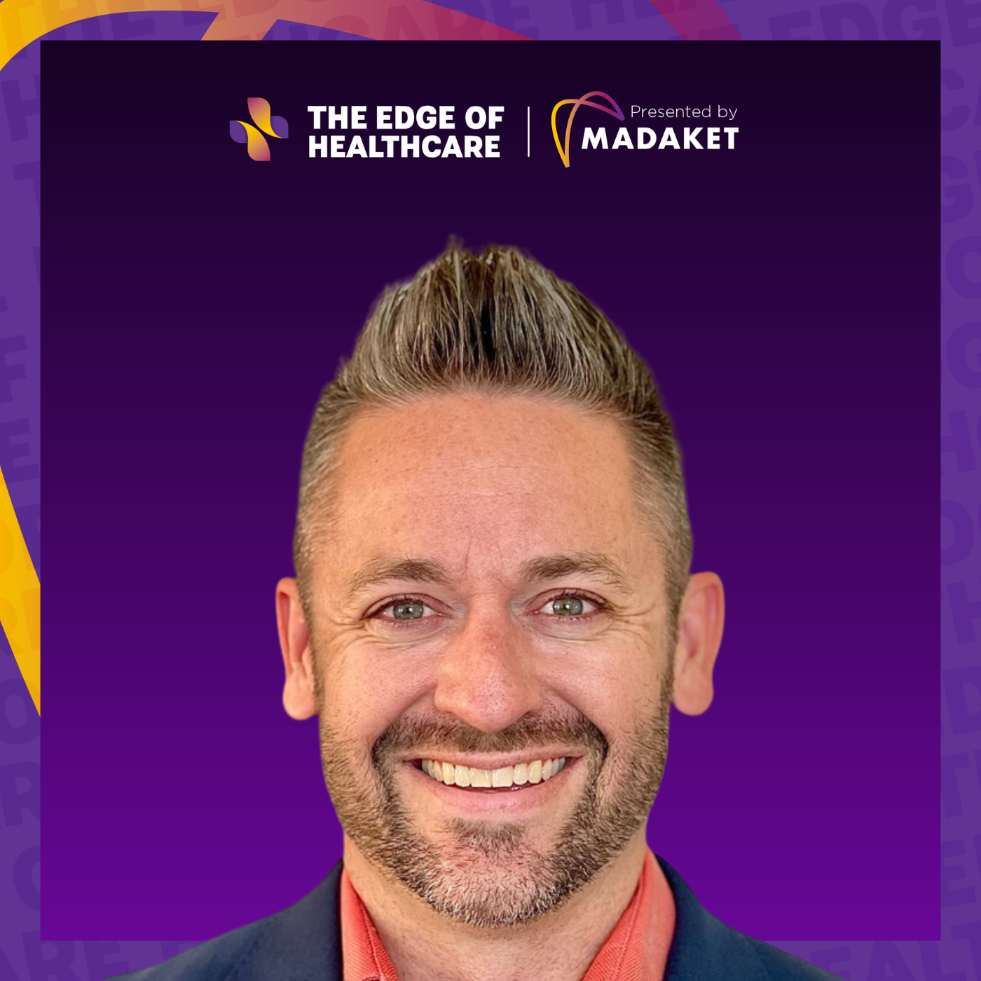 Ep 116 Jared Johnson, Chief Marketing Officer of Praia Health. Building Digital Muscles: Adapting to Healthcare's Changing Needs episode artwork