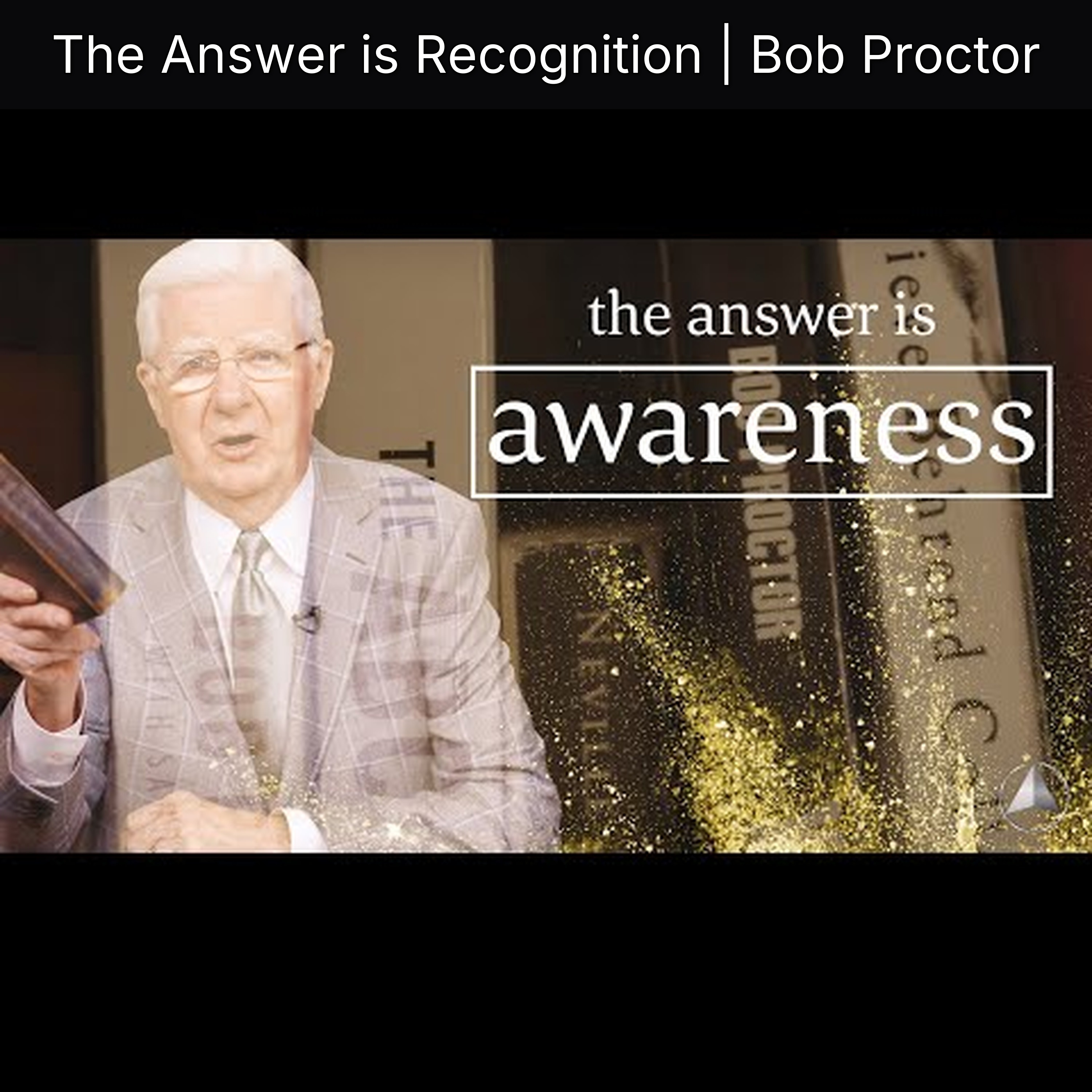 The Answer is Recognition | Bob Proctor