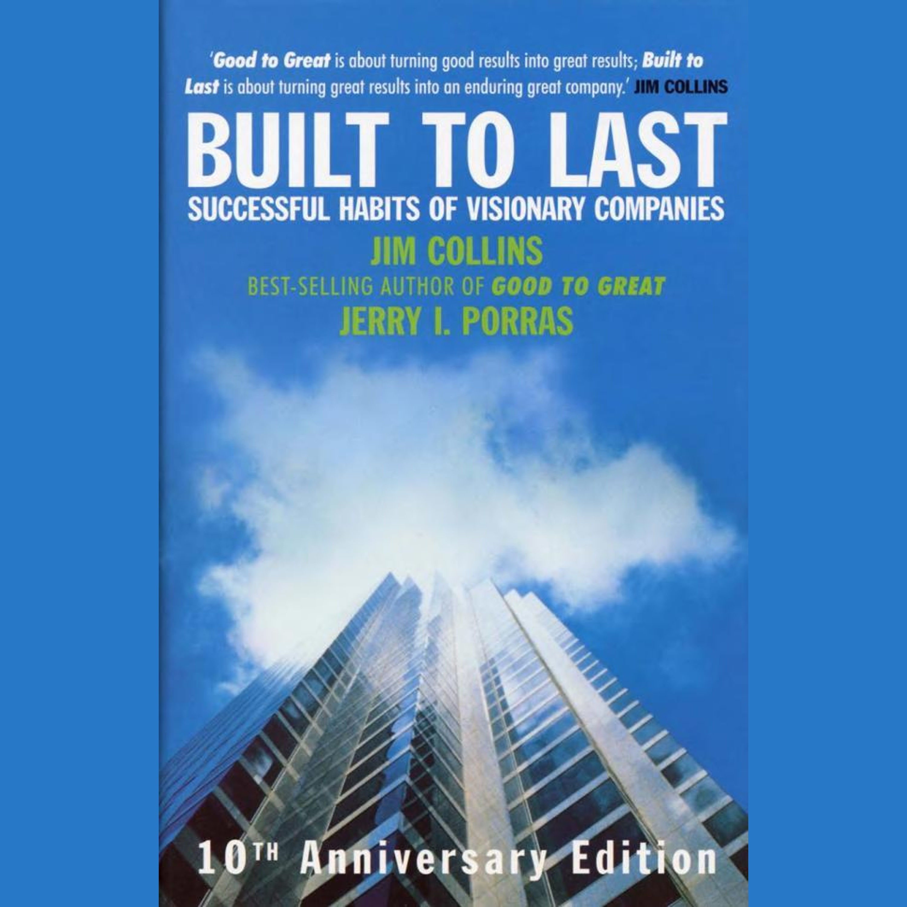 Built to last : framgångsrika företags vanor Sammanfattning | Jim Collins episode artwork