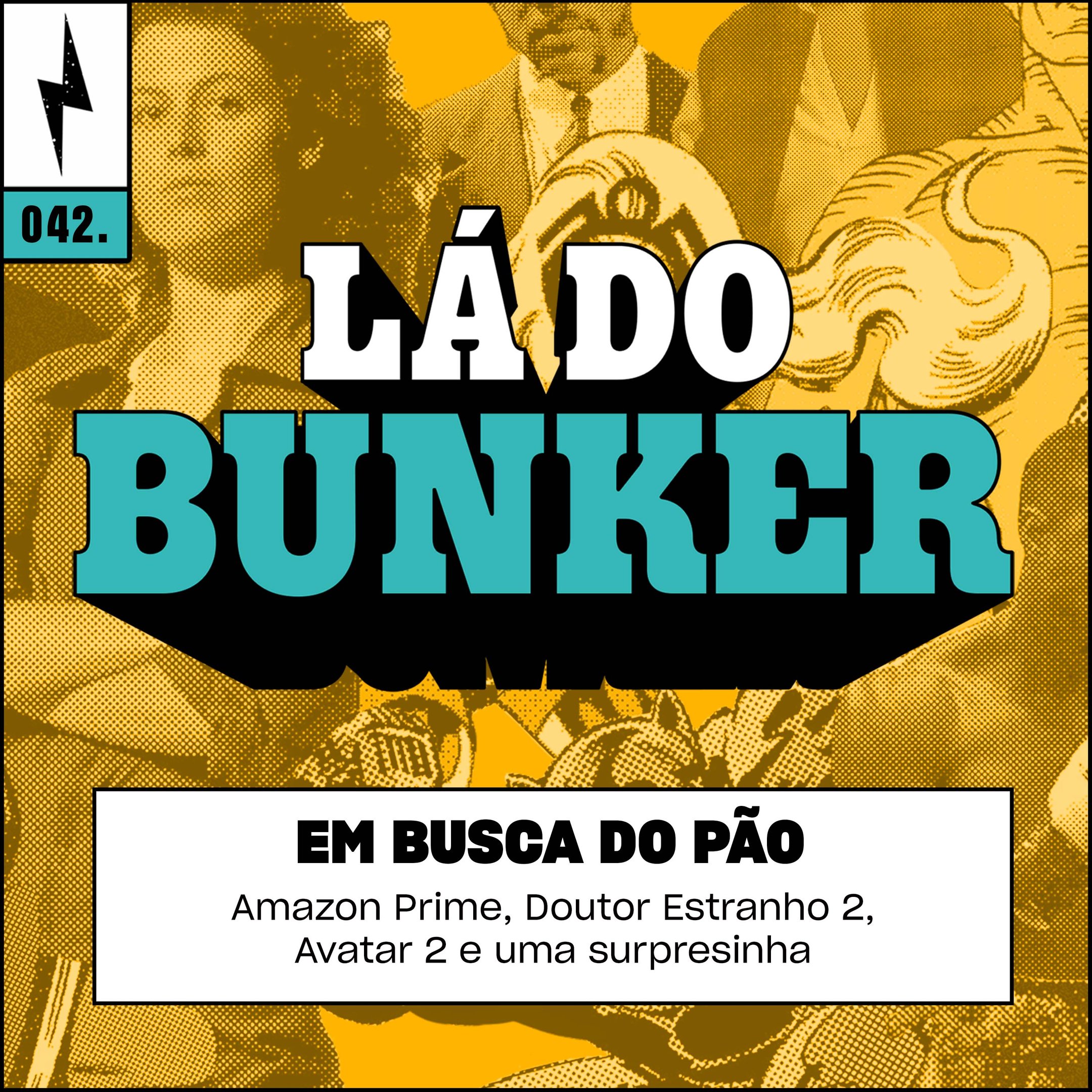 Lá do Bunker 42 - Em busca do pão