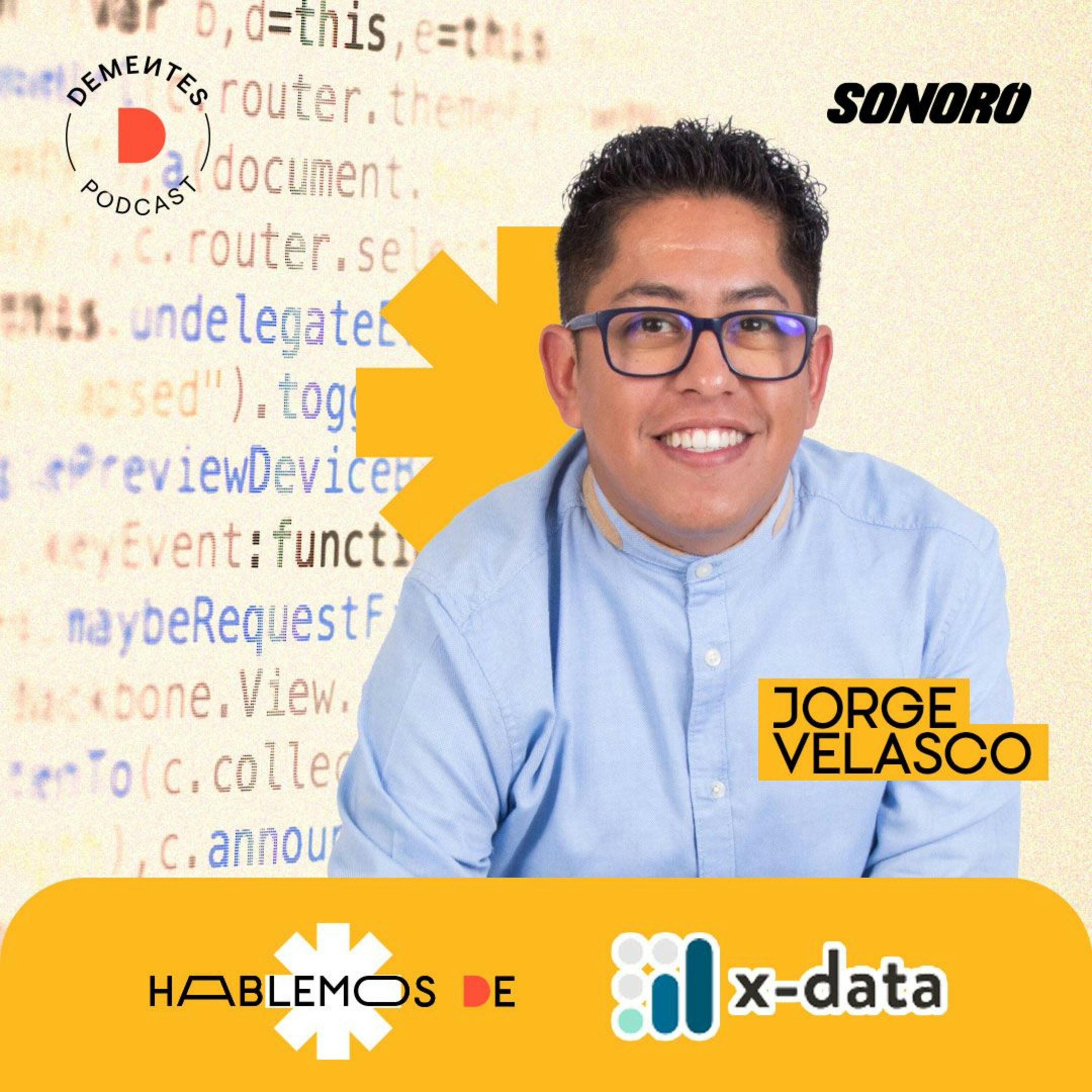 Hablemos de X-DATA con Jorge Huerta Velasco: Análisis de datos, toma de decisiones y la cultura del trabajo. Hablemos de X-DATA con Jorge Huerta Velasco: Análisis de datos, toma de decisiones y la cultura del trabajo.