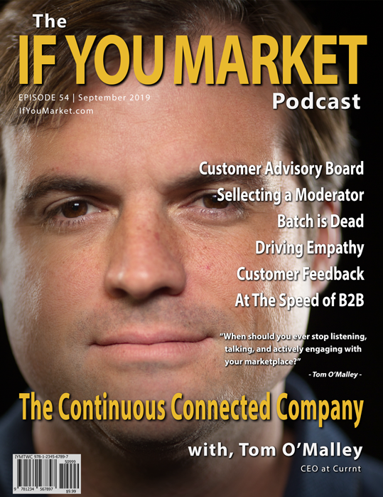 #54: The Continuous Connected Company, with Tom O'Malley