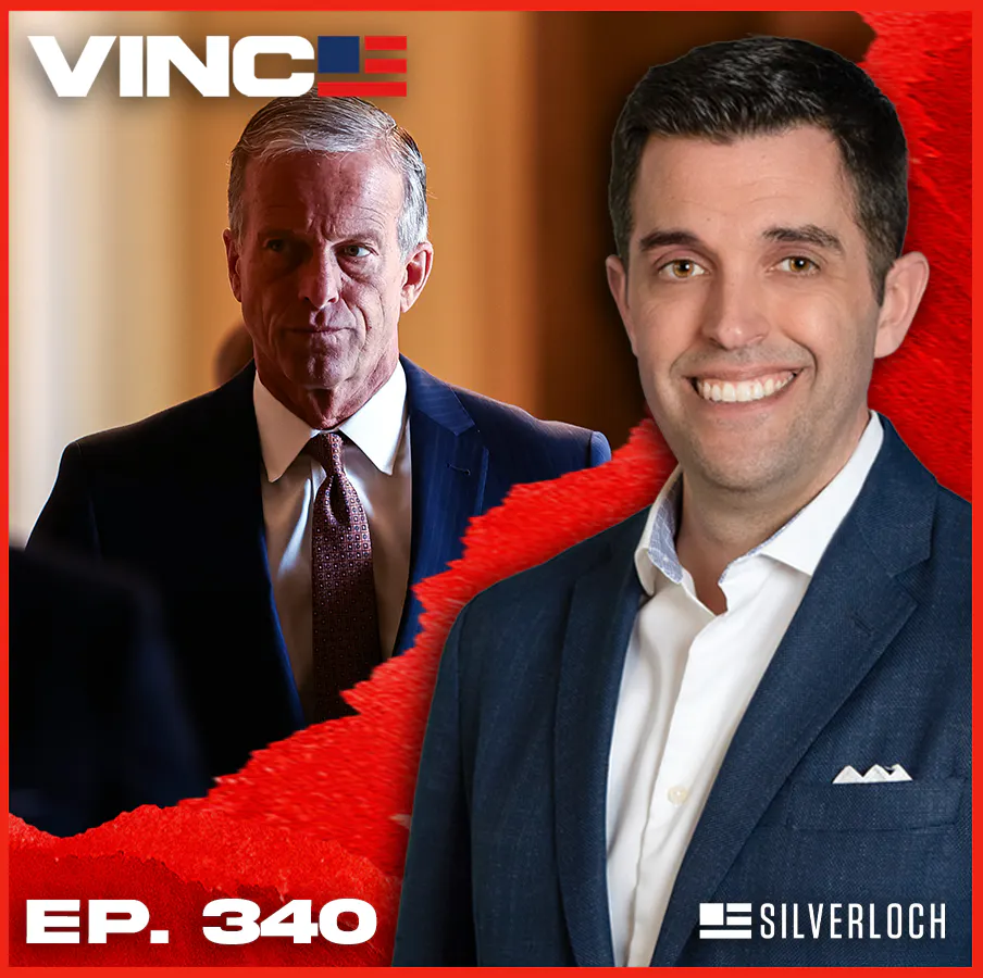 Don't Be Stupid, Thune! | Episode 340 — VINCE cover
