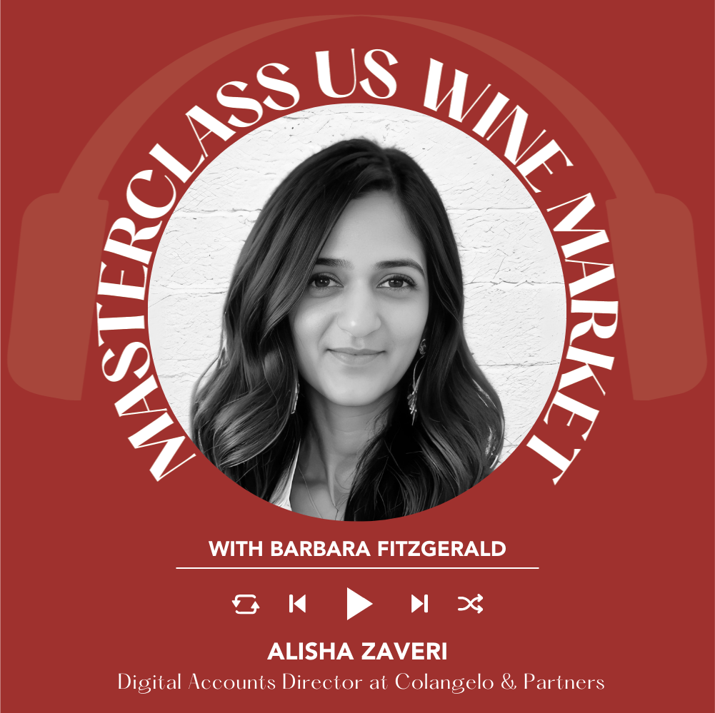 Barbara Fitzgerald Interviews Alisha Zaveri | Masterclass US Wine Market