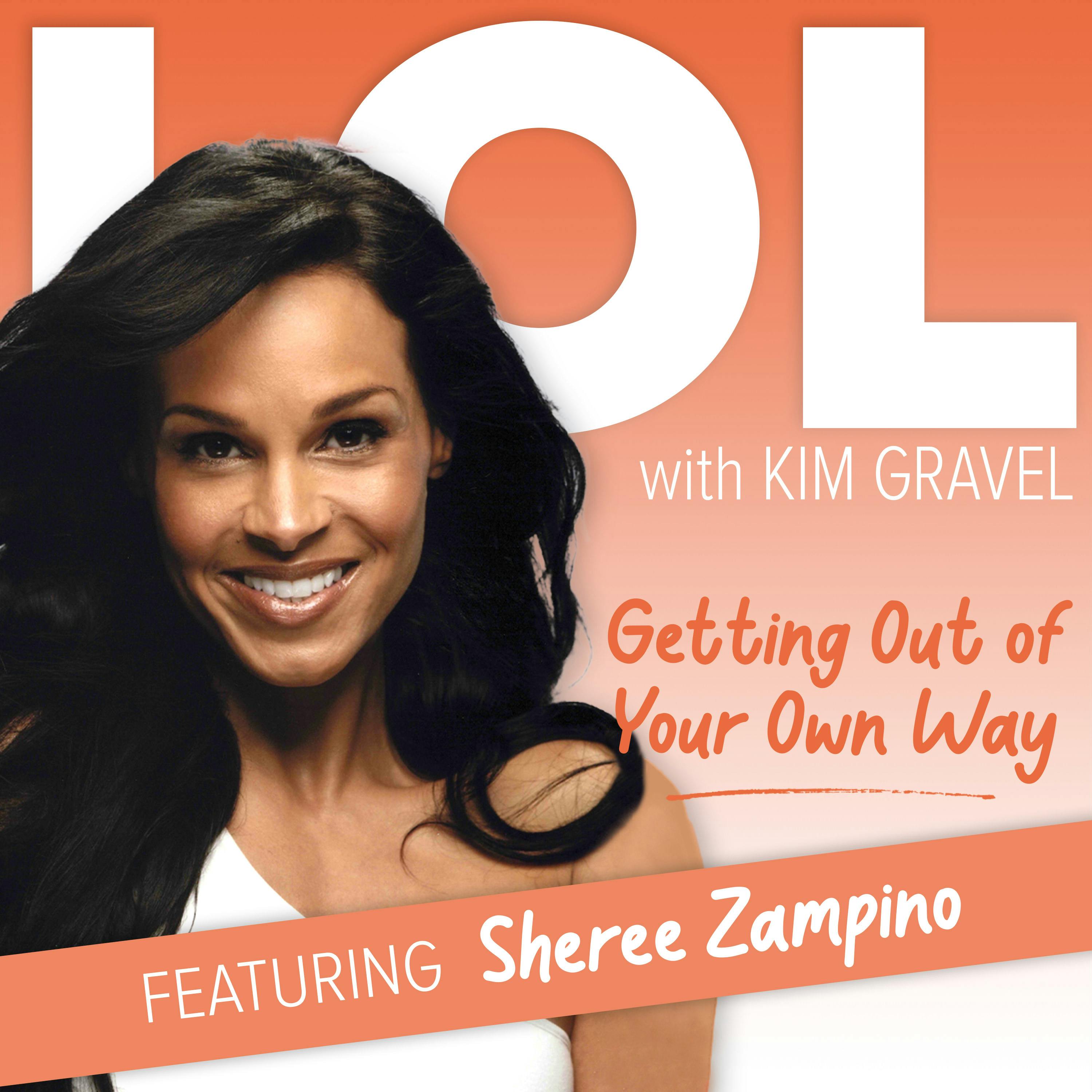 Getting Out of Your Own Way with Sheree Zampino