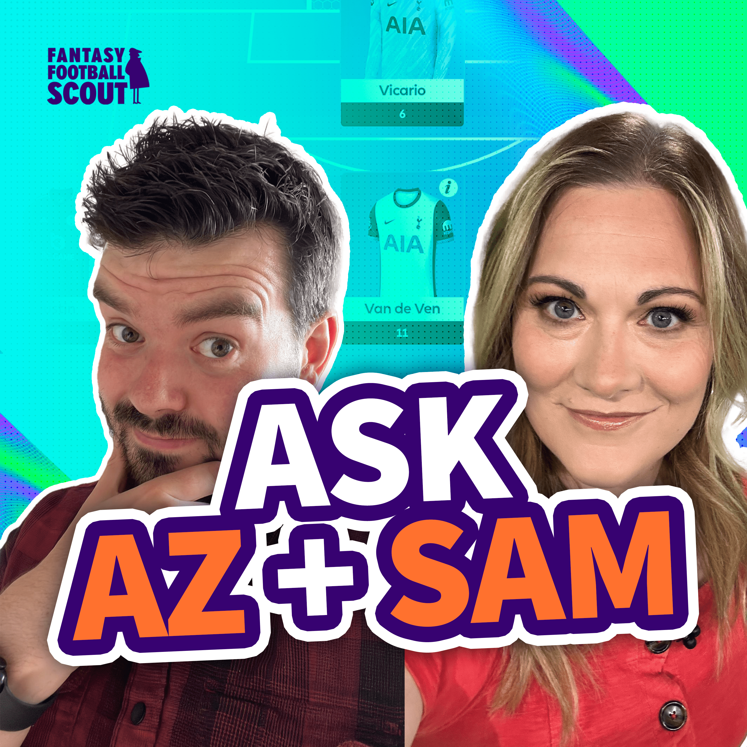 GW27: The FPL Q&A with Sam + Az #1
