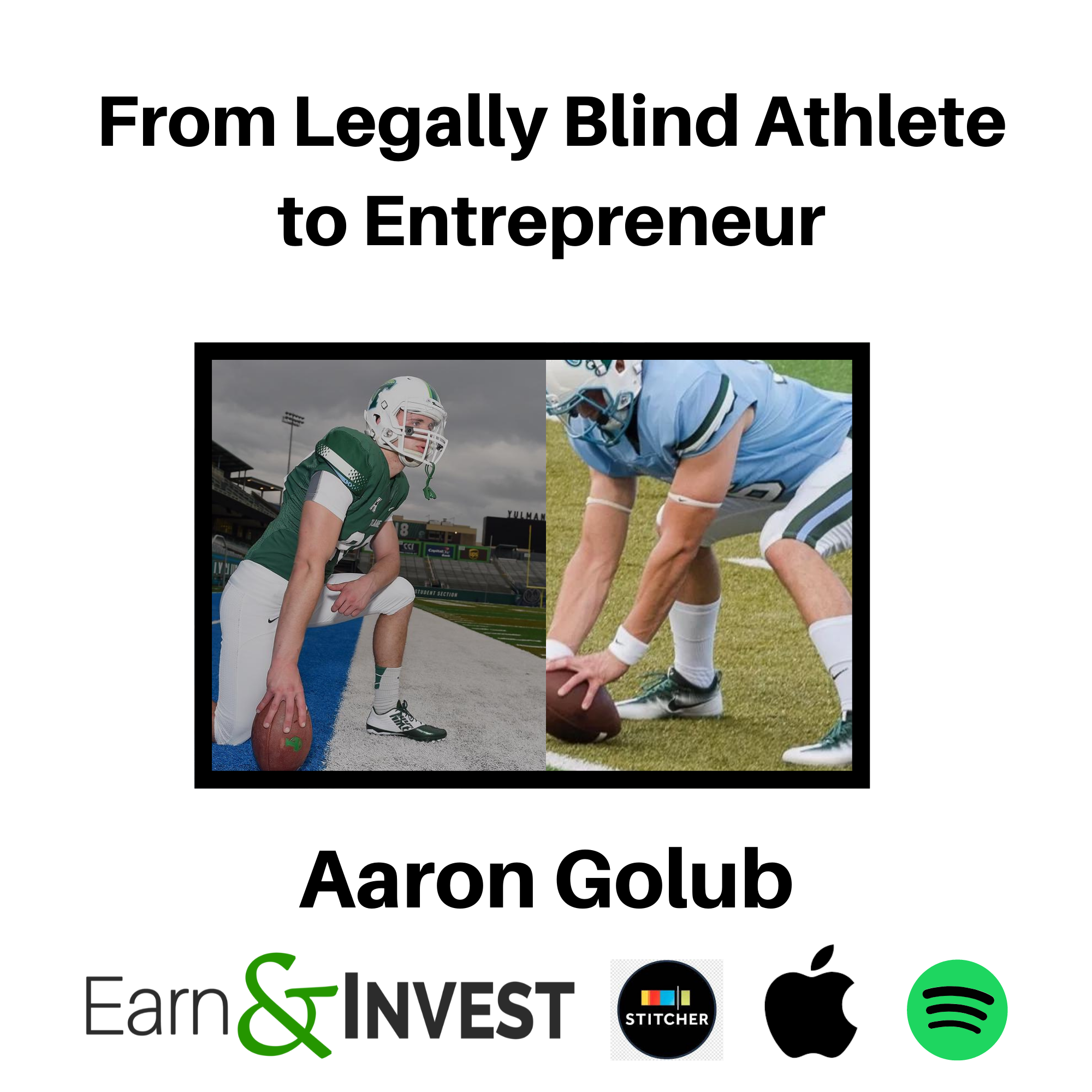 From Legally Blind Athlete to Entrepreneur w/ Aaron Golub