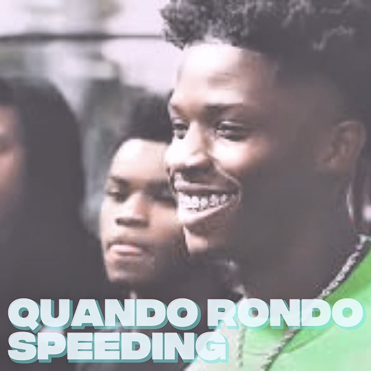 Quando Rondo - Speeding episode artwork