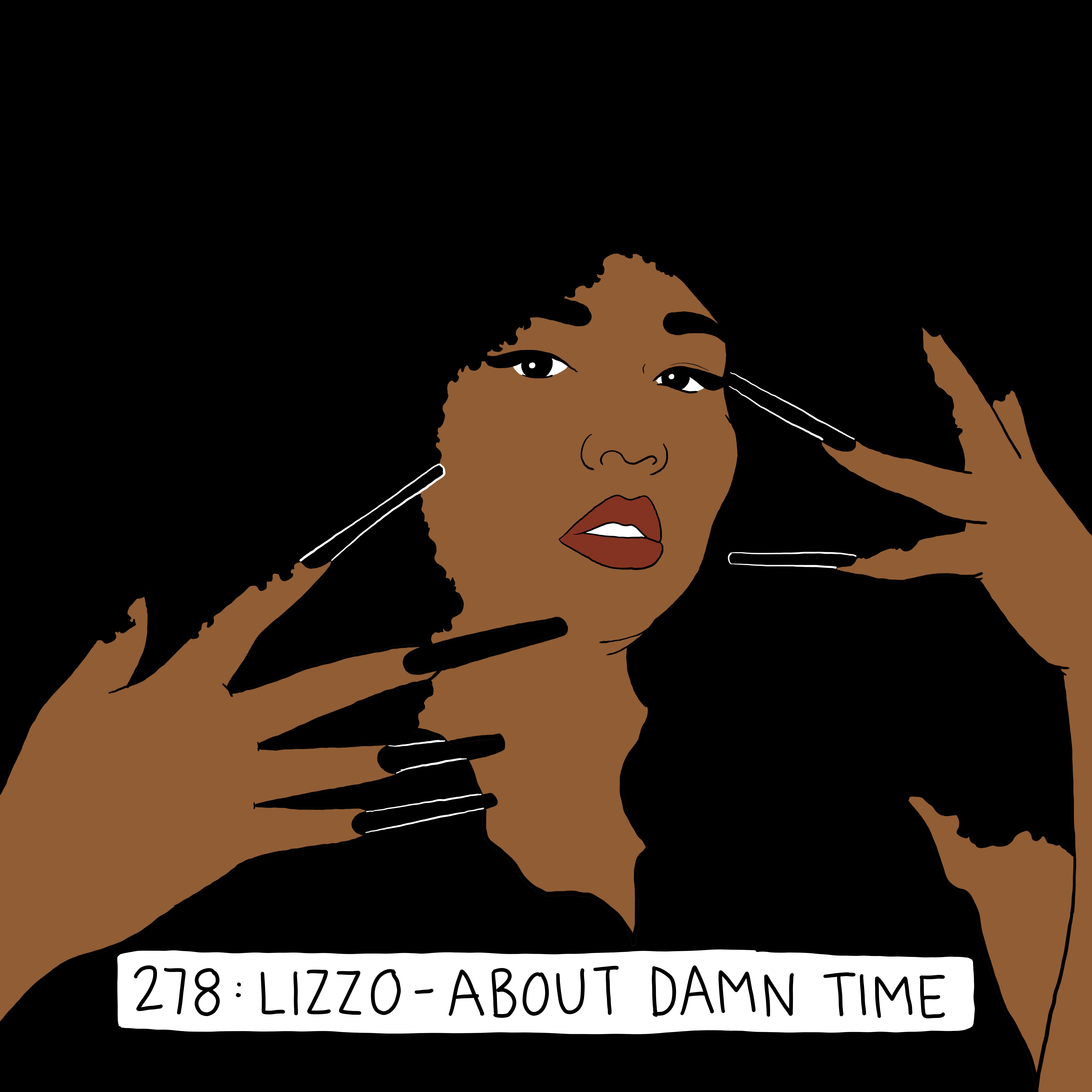 ”It’s About Damn Time” for Another Lizzo #1