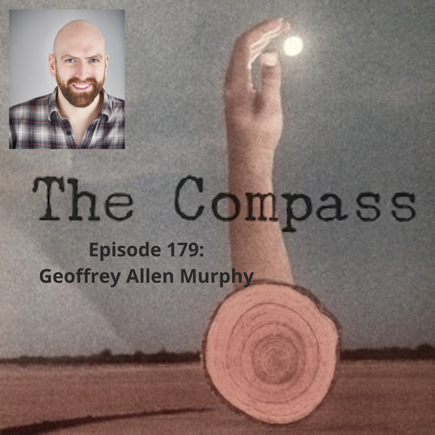 Episode 179: Geoffrey Allen Murphy
