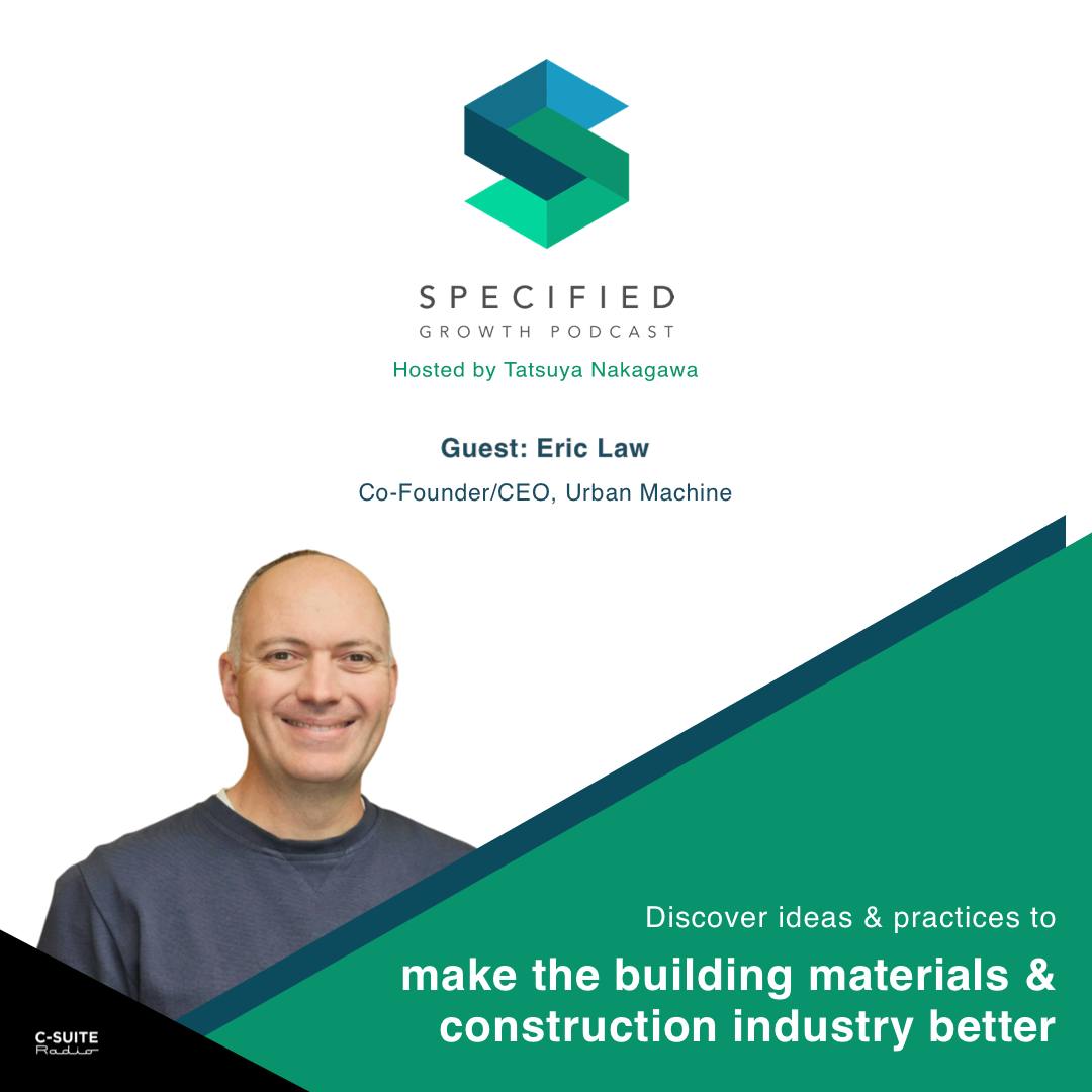 S2. Ep. 79: Addressing Wood Waste In The Construction Industry (With Eric Law)