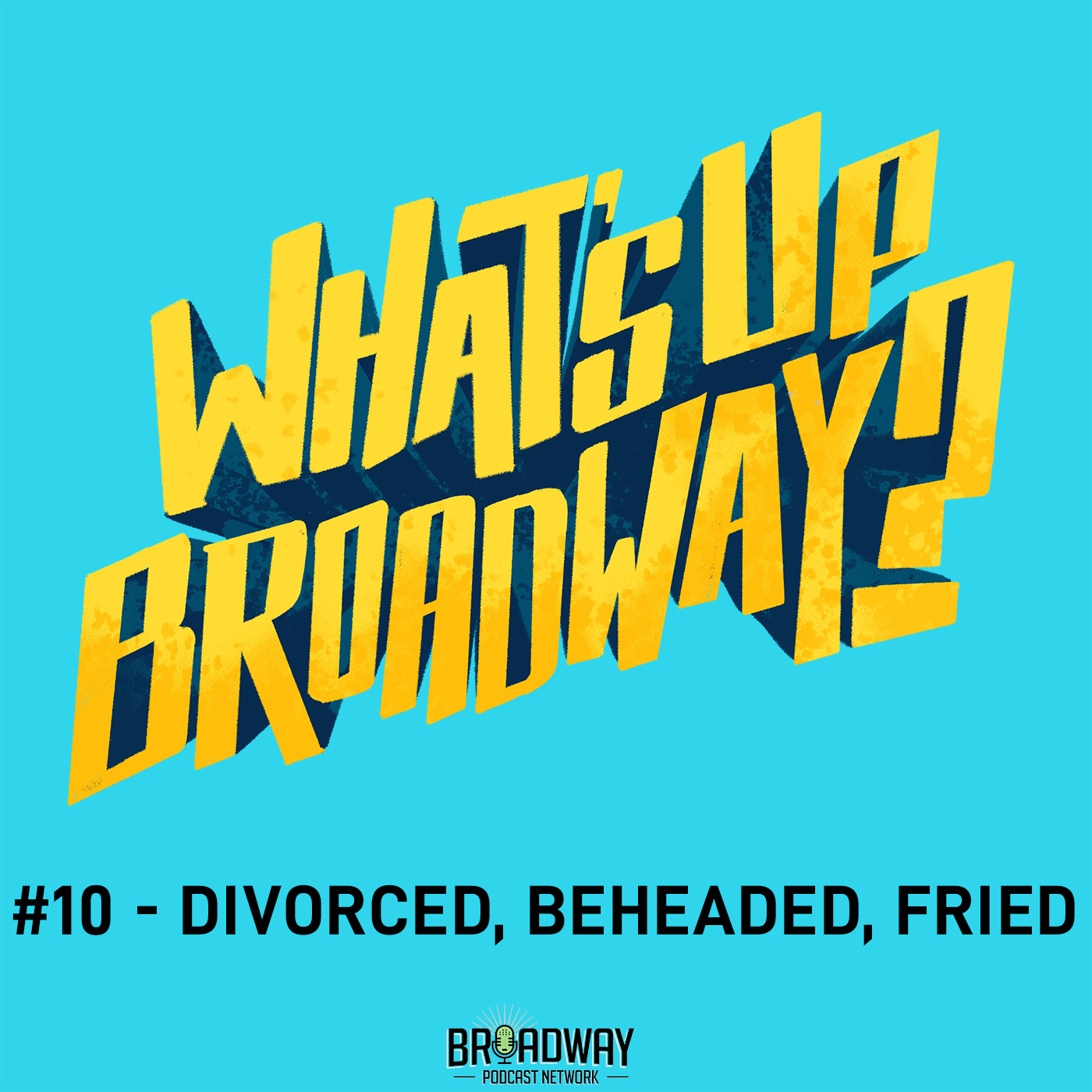 What\'s Up Broadway?
