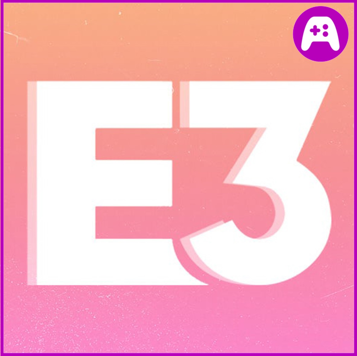 E3 2022 CANCELED - Ep. 270