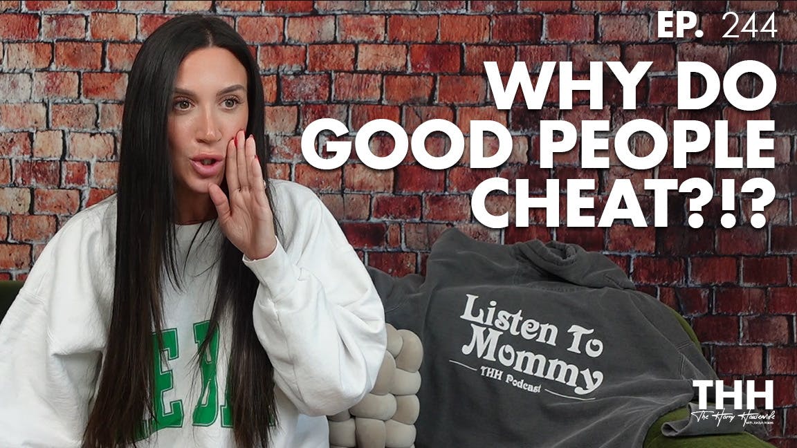 244. Lube vs Spit & Why Good People Cheat 244. Lube vs Spit & Why Good People Cheat