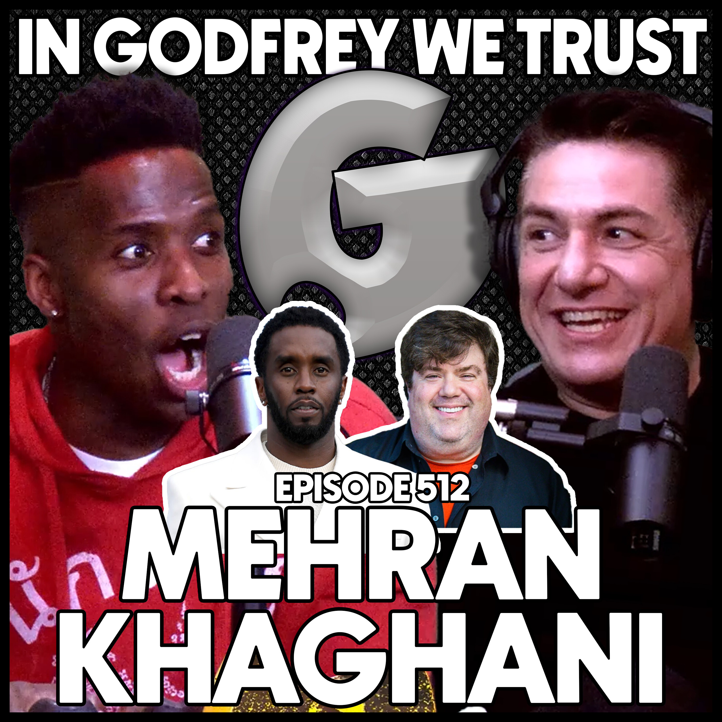 512. The Latest on Diddy/ "Quiet on the Set" Documentary | Mehran Khaghani episode artwork